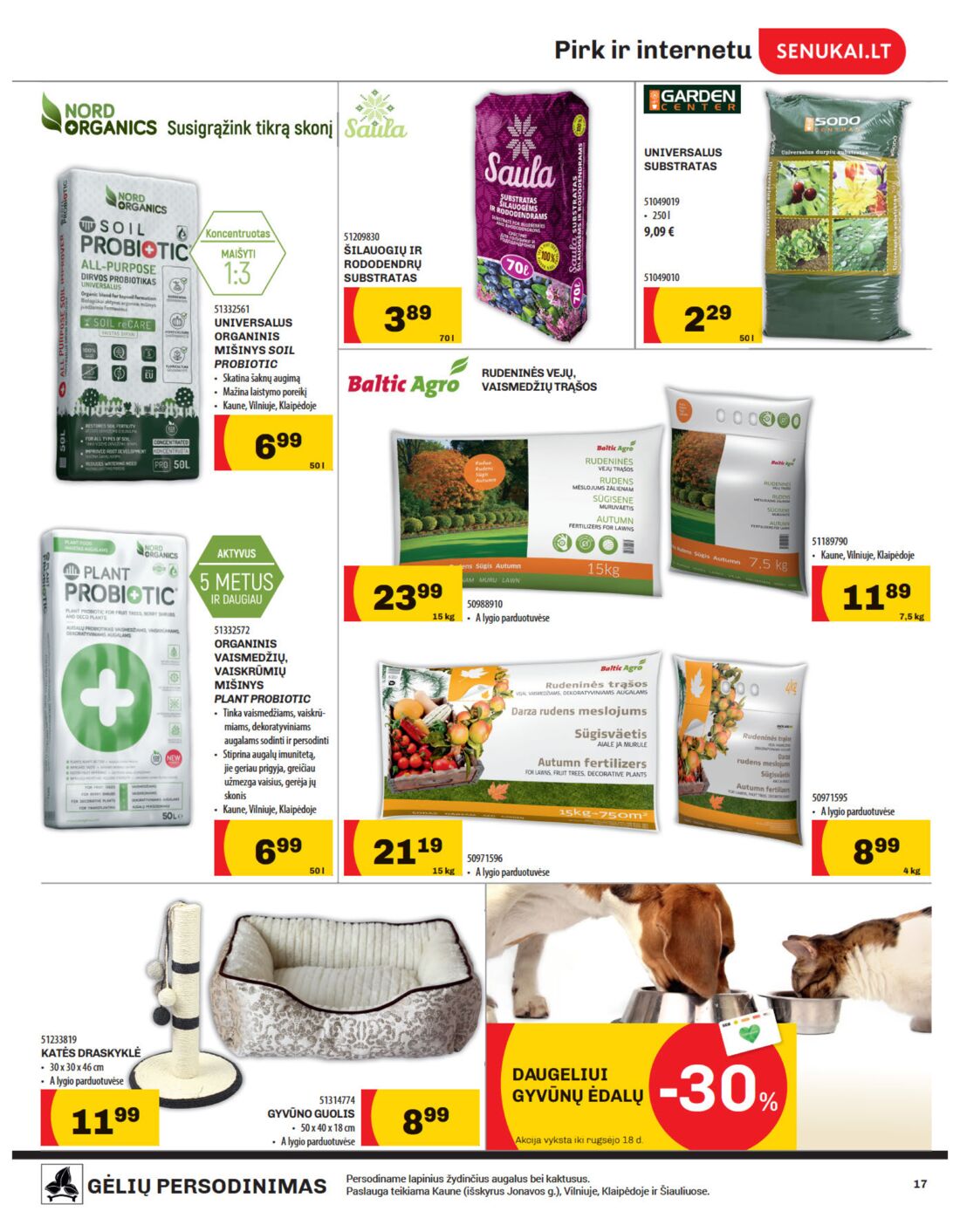 Senukai reklaminis leidinys akcijos nuo 
  2019-08-29 iki 
  2019-09-16 | Leidinukas.lt puslapis 17