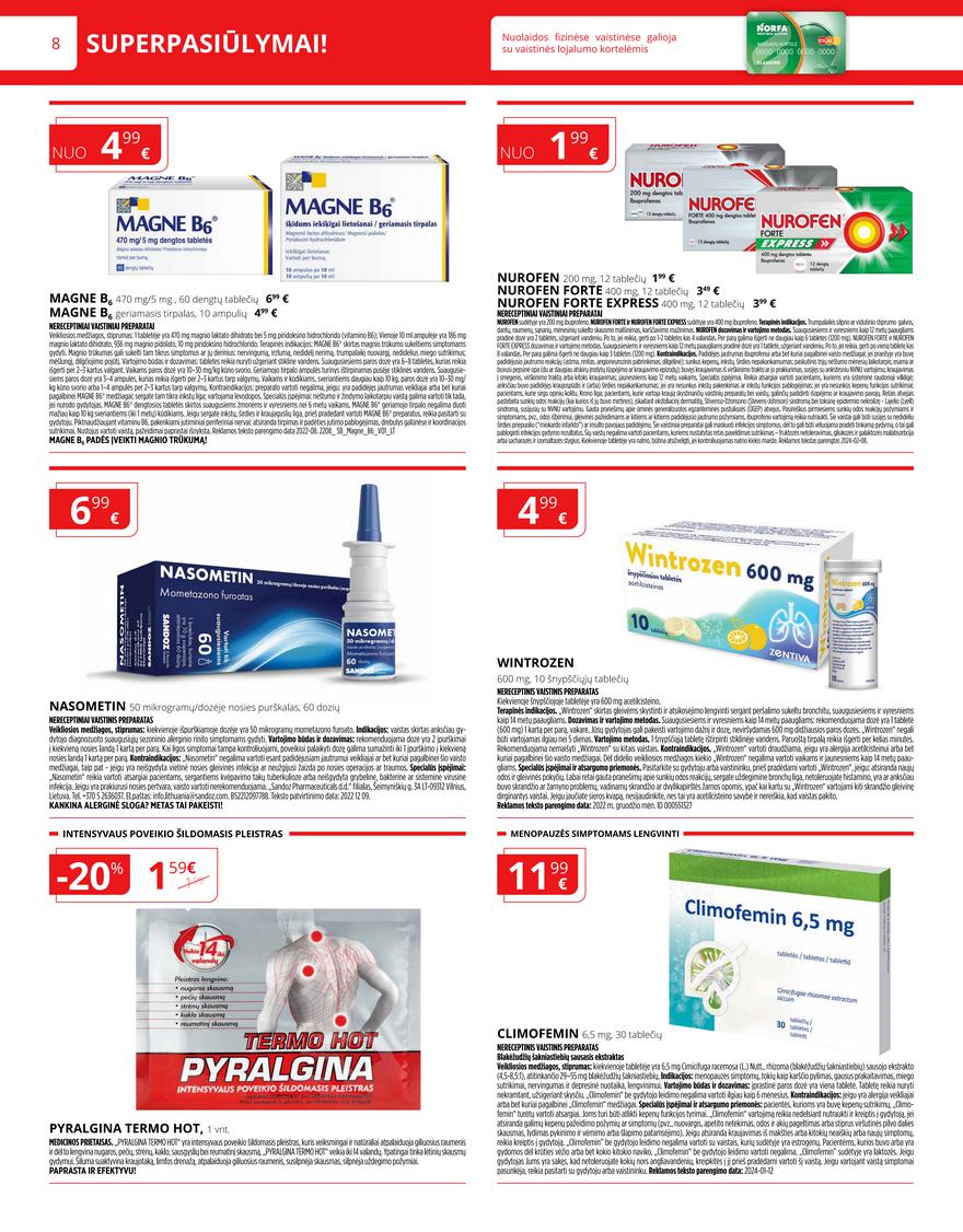 Norfos vaistinės leidinys akcijos nuo
2024-04-01 iki
2024-04-30 | Leidinukas.lt puslapis 8