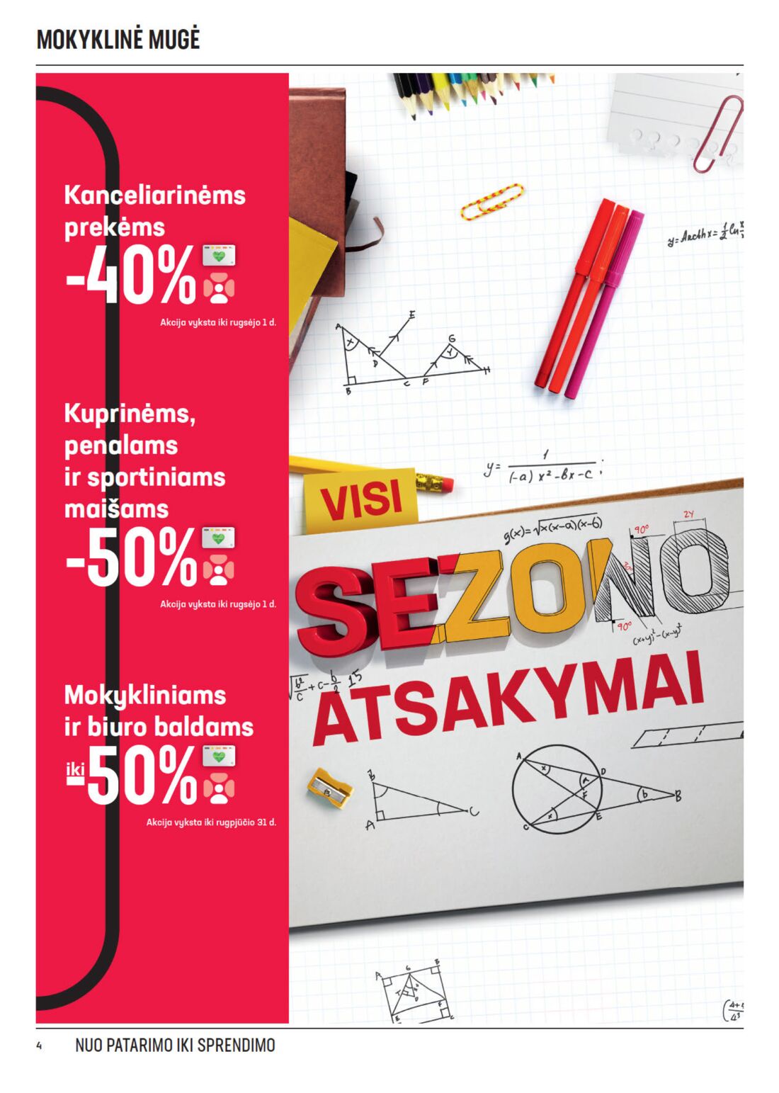 Senukai reklaminis leidinys akcijos nuo 
  2020-08-12 iki 
  2020-08-31 | Leidinukas.lt puslapis 4