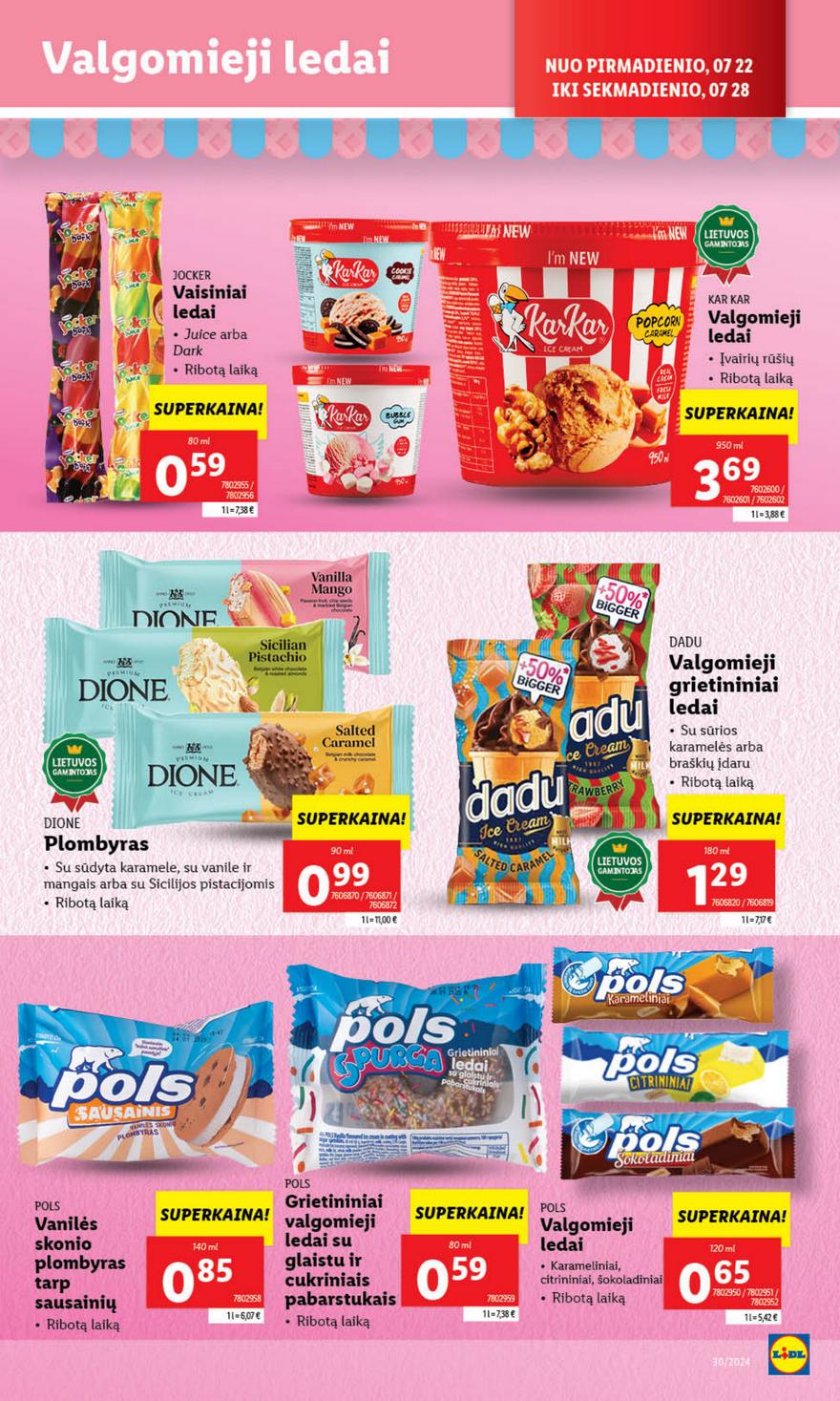 Lidl leidinys akcijos nuo 
  2024-05-22 iki 
  2024-05-28 | Leidinukas.lt puslapis 23