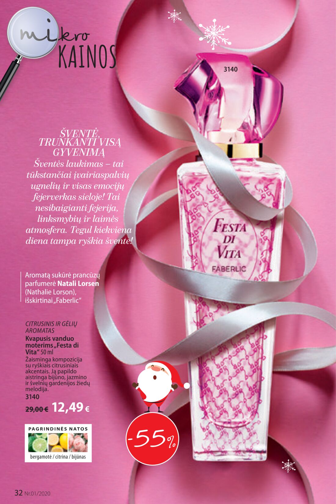 Faberlic leidinys akcijos nuo 
  2019-12-30 iki 
  2020-01-19 | Leidinukas.lt puslapis 32