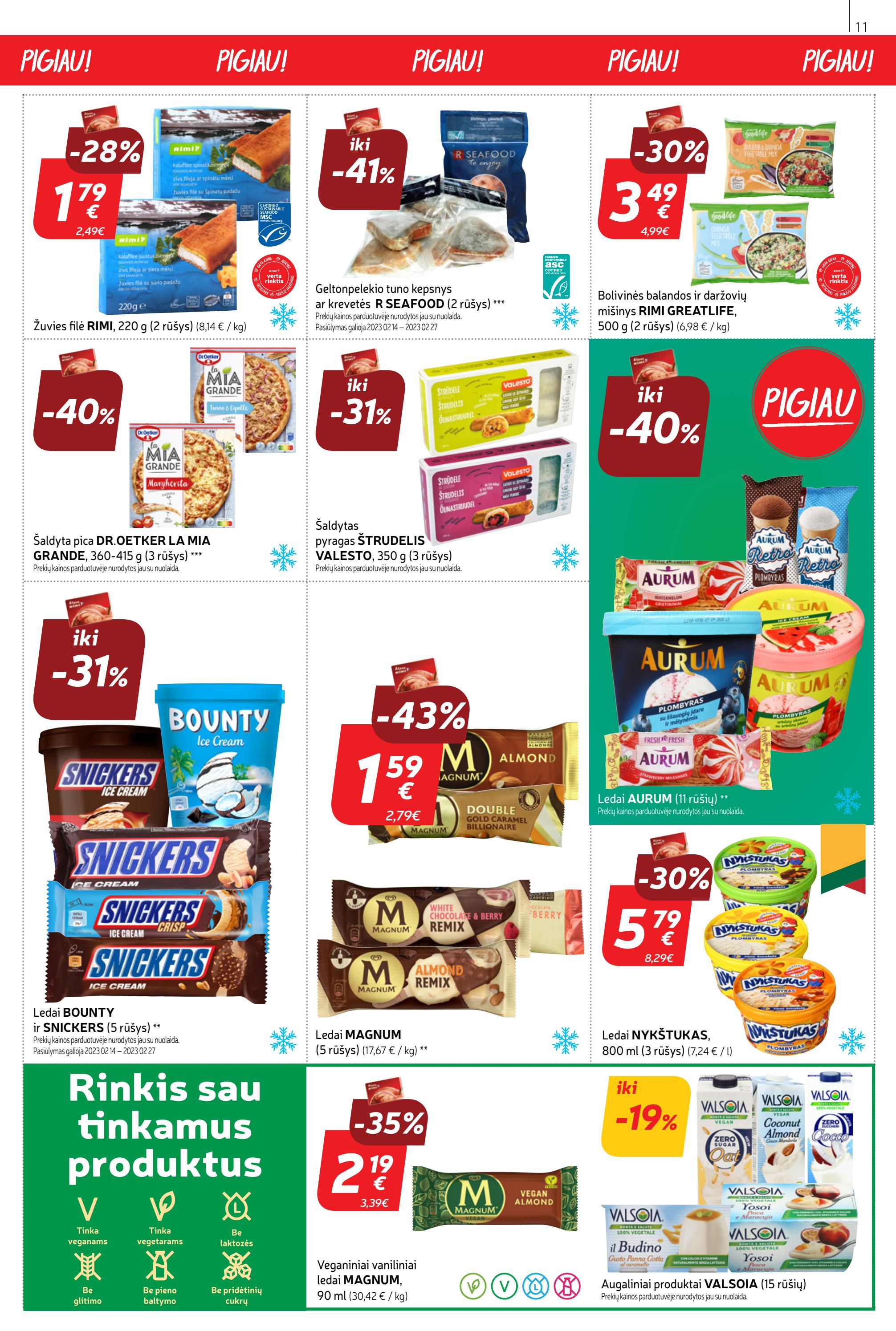 Rimi savaitinis leidinys akcijos nuo 
  2023-02-14 iki 
  2023-02-20 | Leidinukas.lt puslapis 11