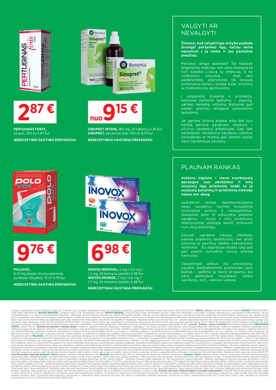Euro vaistinė leidinys akcijos nuo 
  2021-02-01 iki 
  2021-02-28 | Leidinukas.lt puslapis 9