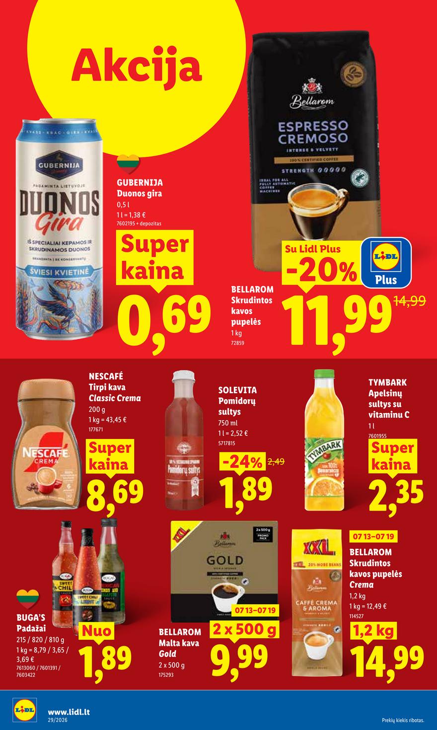 Lidl leidinys akcijos nuo 
  2026-07-13 iki 
  2026-07-19 | Leidinukas.lt puslapis 30