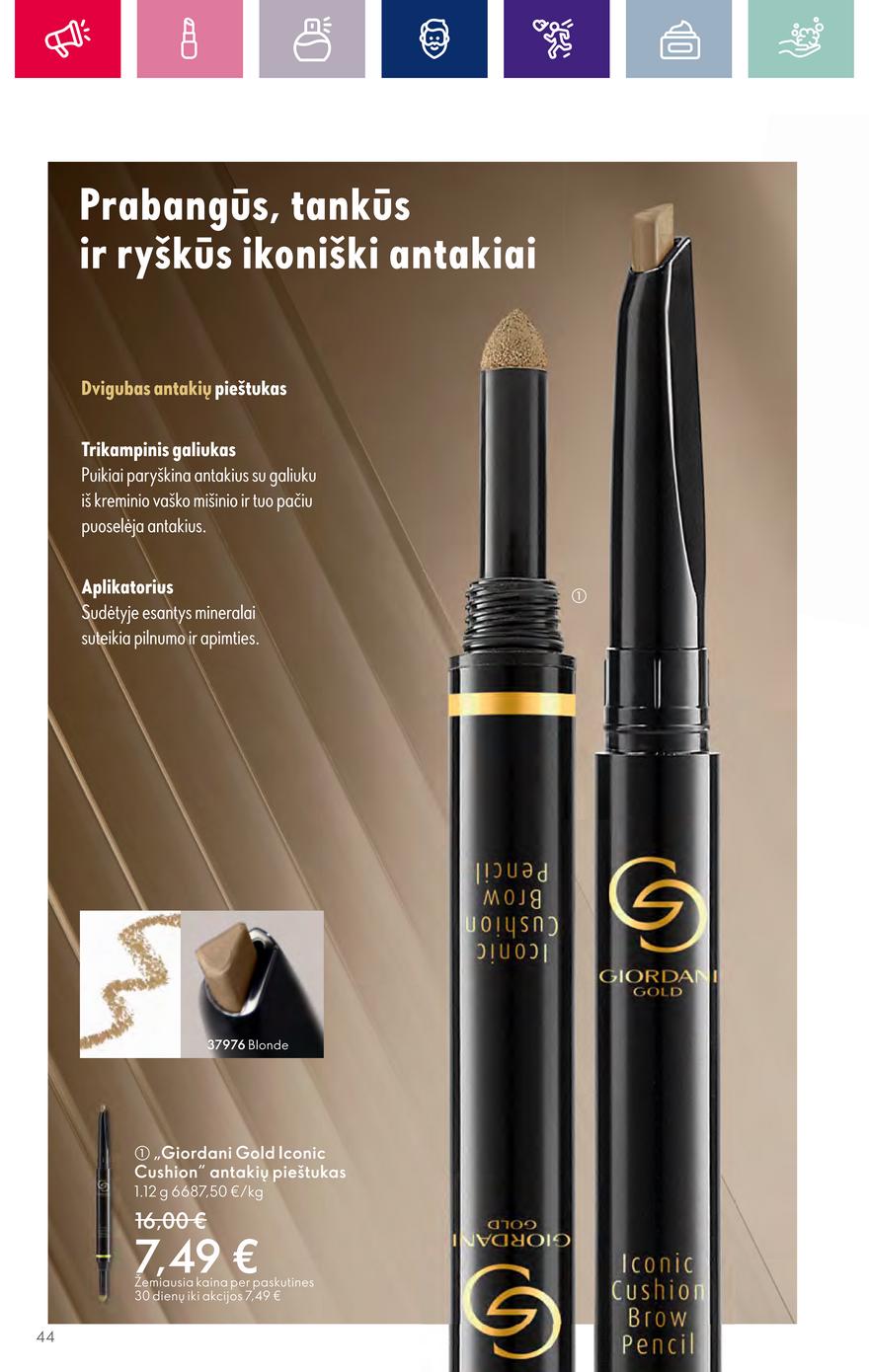 Oriflame katalogas akcijos nuo 
  2023-10-25 iki 
  2023-11-07 | Leidinukas.lt puslapis 44