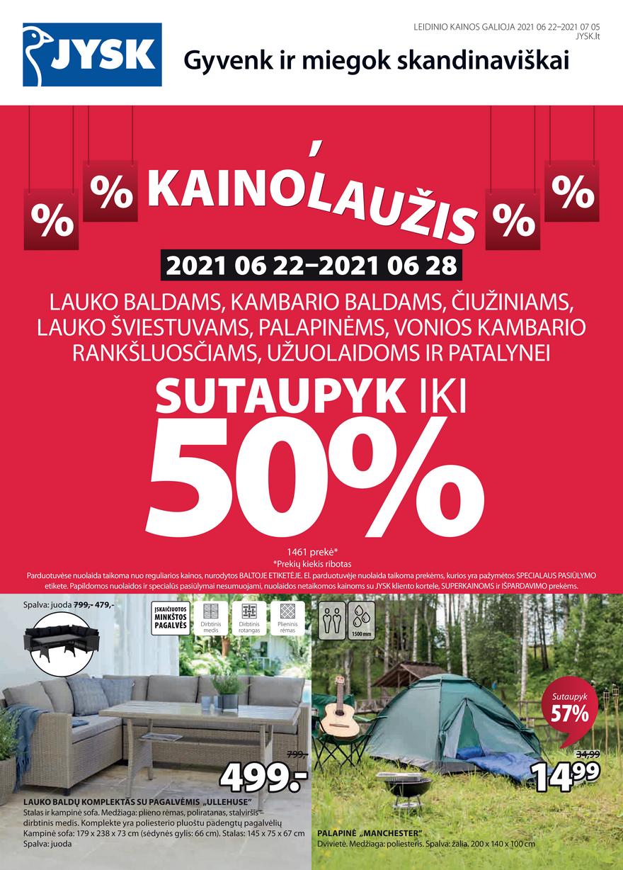 Jysk leidinys akcijos nuo 
  2021-06-22 iki 
  2021-07-05 | Leidinukas.lt puslapis 1
