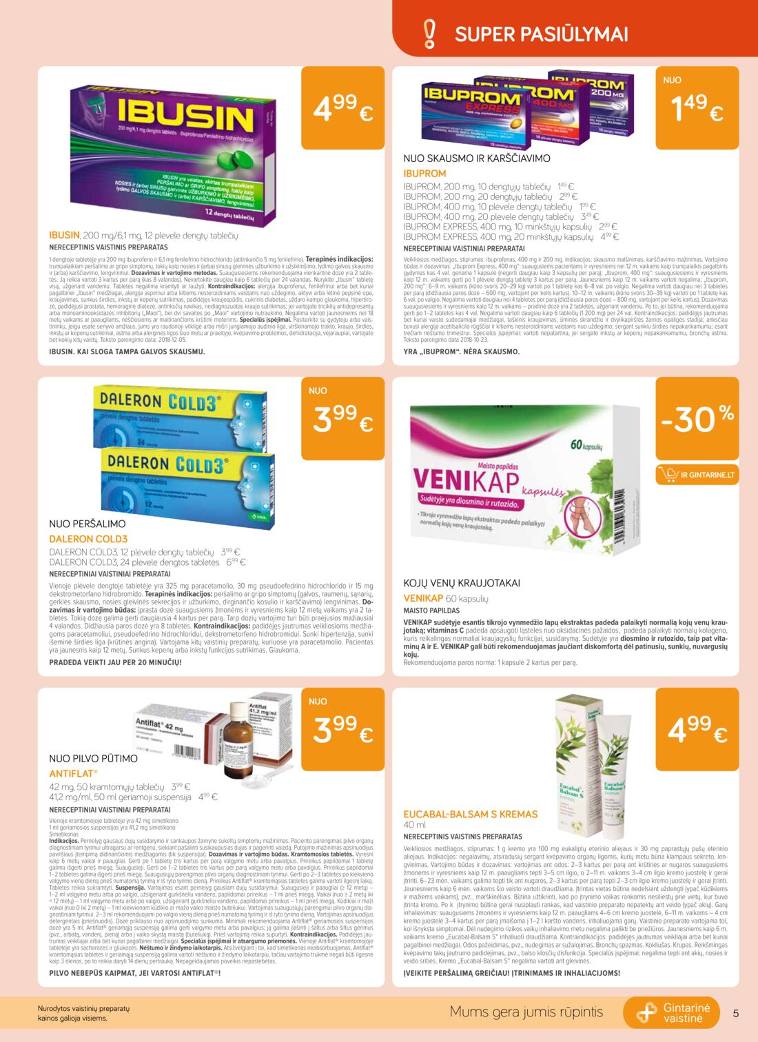 Gintarinė vaistinė leidinys akcijos nuo 
  2019-11-01 iki 
  2019-11-30 | Leidinukas.lt puslapis 5