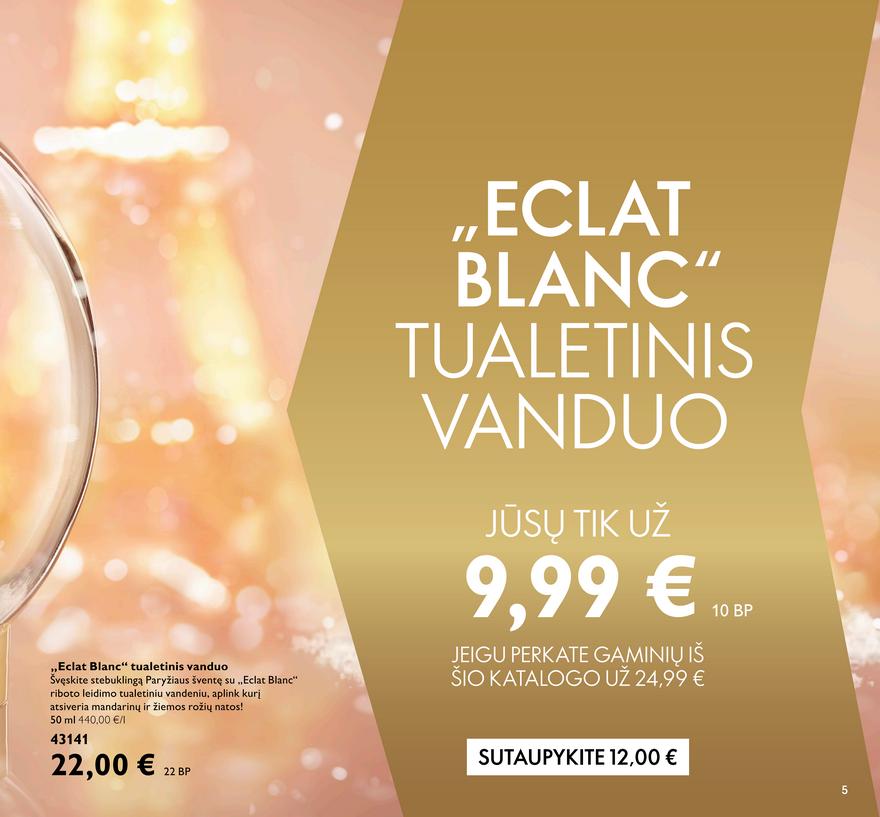 Oriflame katalogas akcijos nuo 
  2021-12-01 iki 
  2021-12-31 | Leidinukas.lt puslapis 5