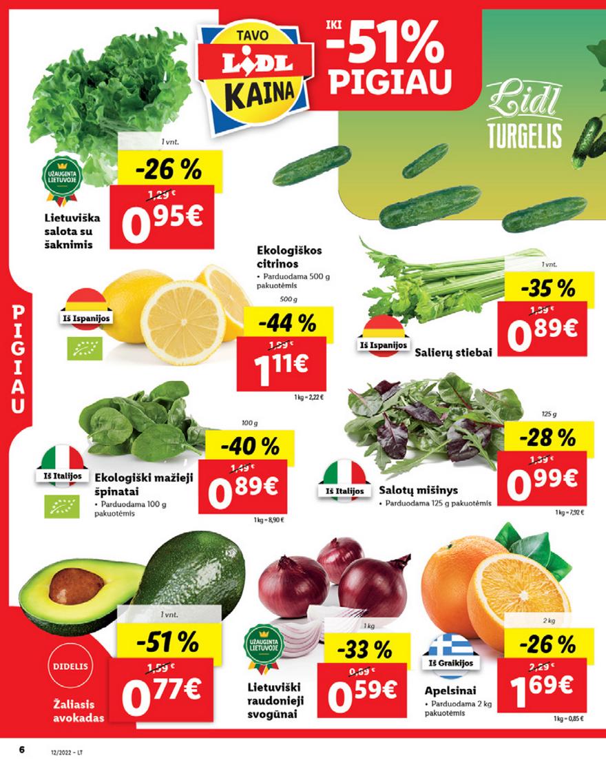 Lidl maisto prekių pasiūlymai akcijos nuo 
  2022-03-21 iki 
  2022-03-27 | Leidinukas.lt puslapis 6