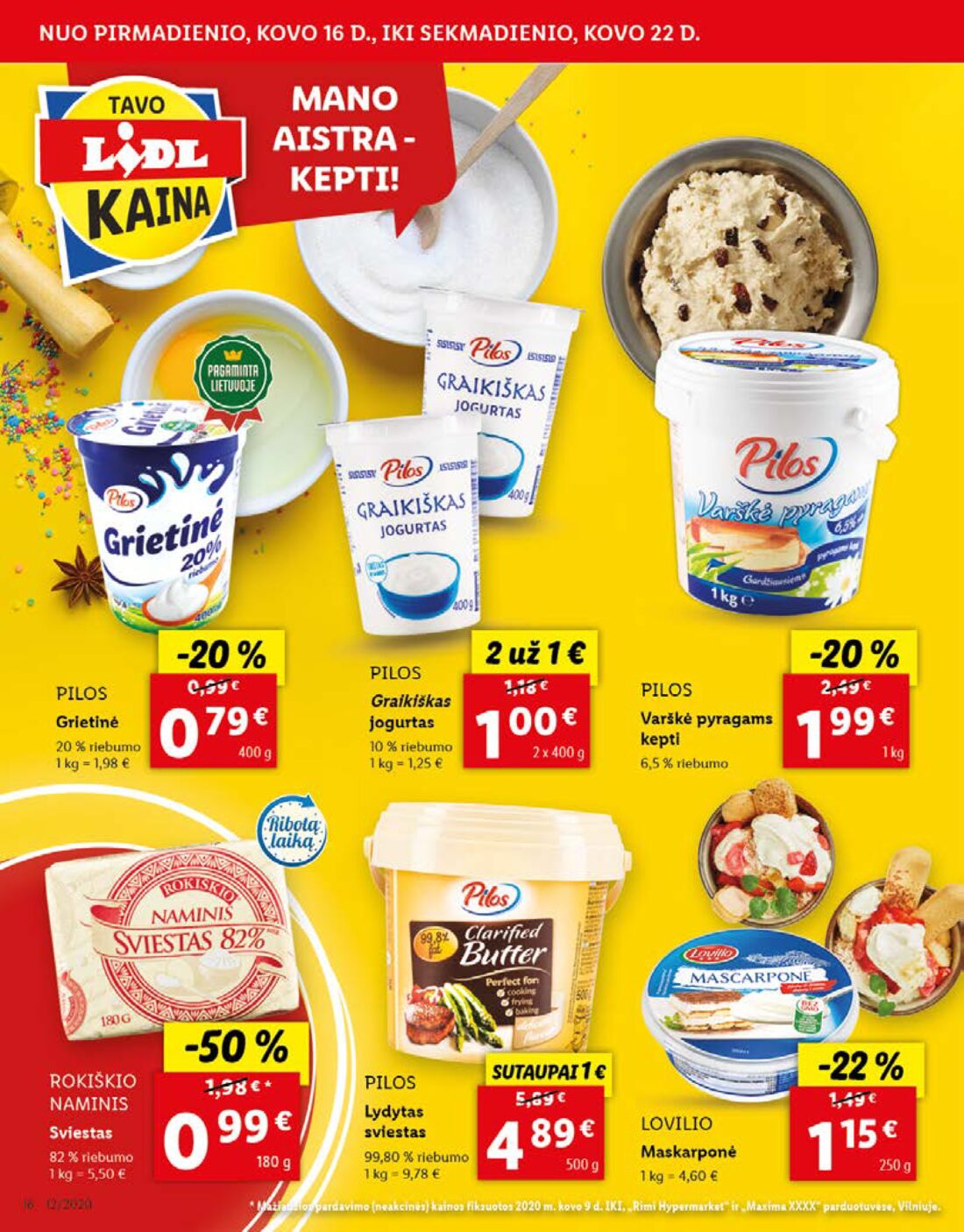 Lidl savaitinis leidinys akcijos nuo 
  2020-03-16 iki 
  2020-03-22 | Leidinukas.lt puslapis 16