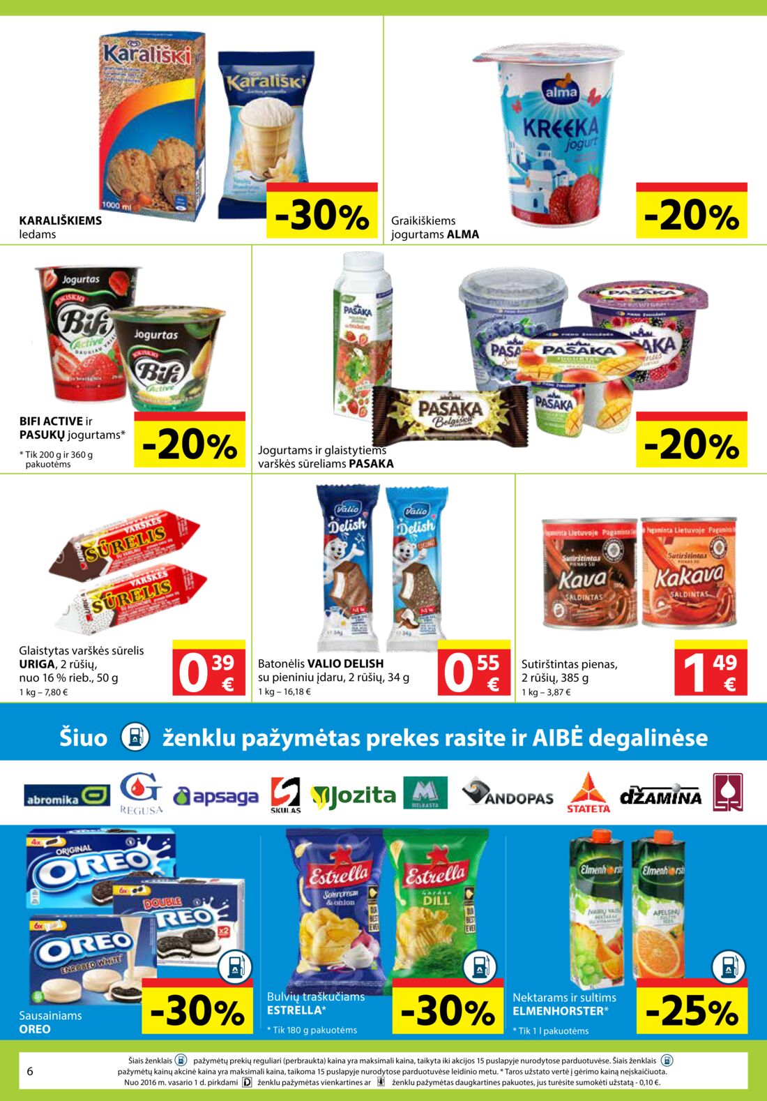 Aibė leidinys akcijos nuo 
  2020-09-03 iki 
  2020-09-15 | Leidinukas.lt puslapis 6