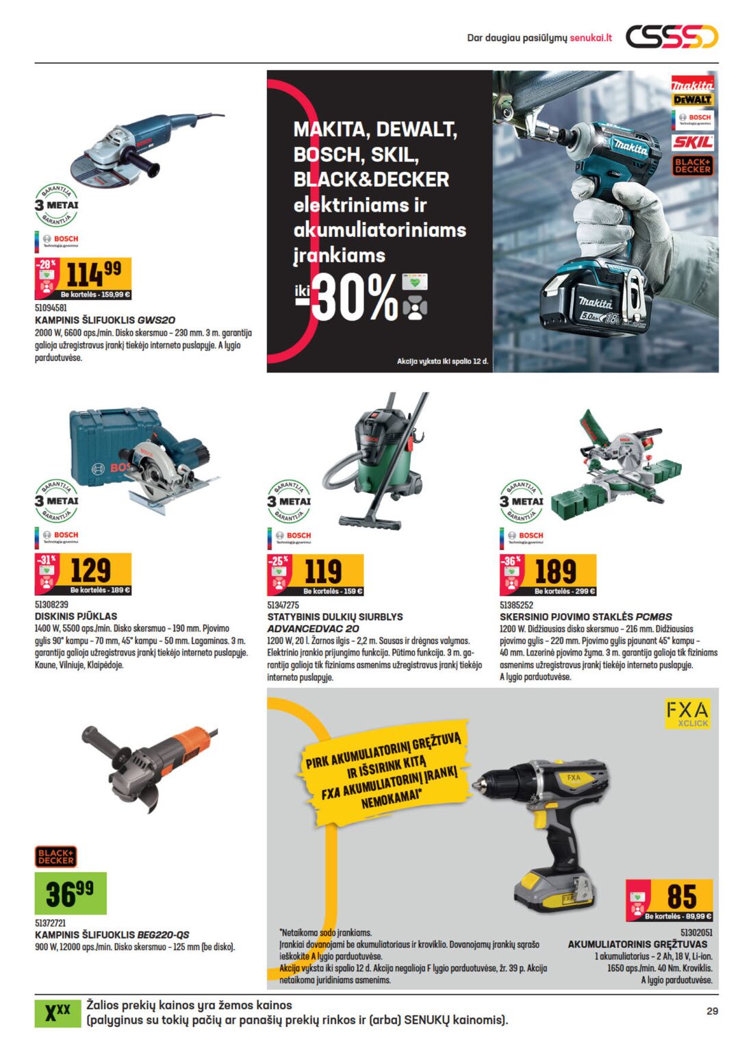 Senukai reklaminis leidinys akcijos nuo 
  2020-09-23 iki 
  2020-10-12 | Leidinukas.lt puslapis 29
