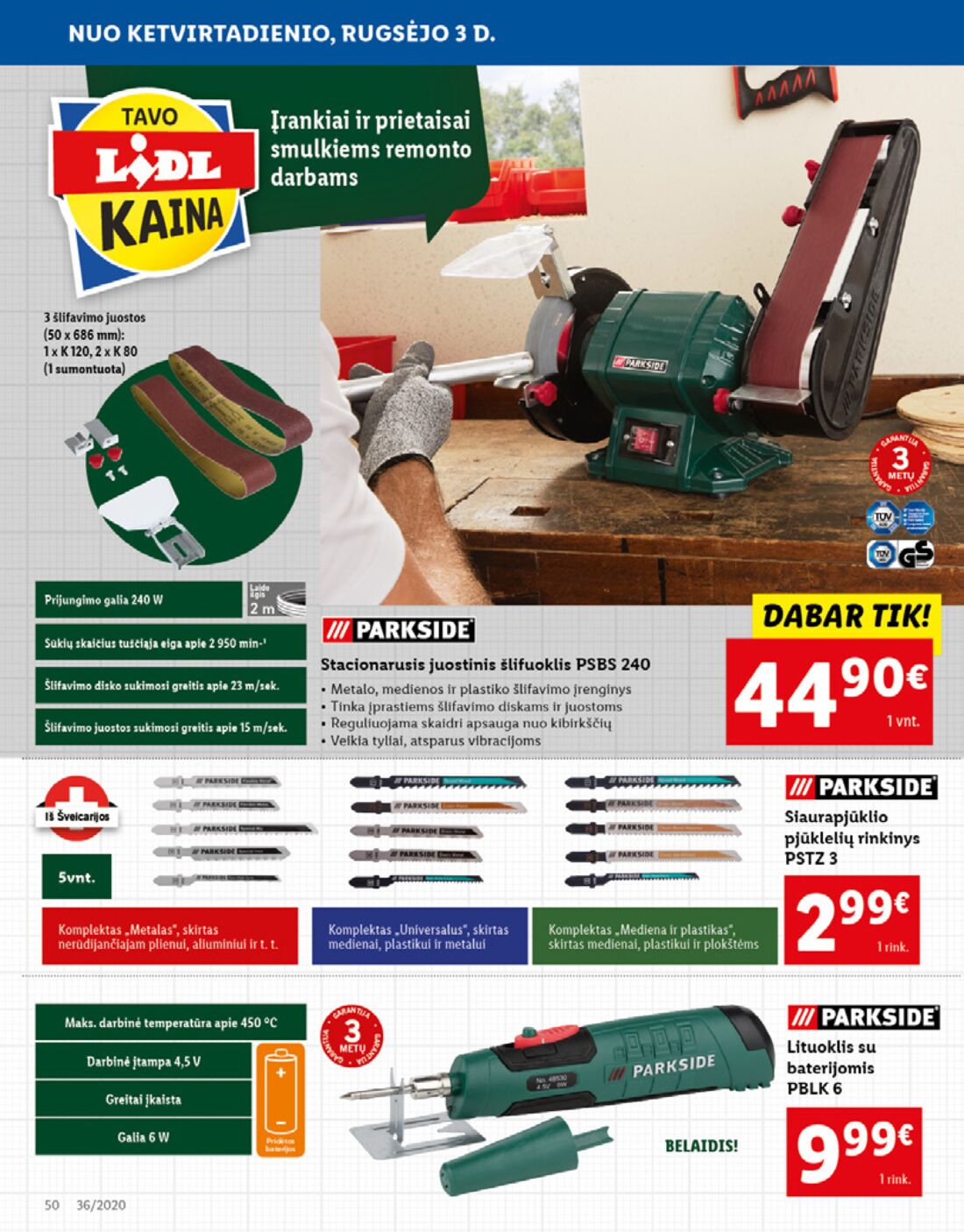 Lidl savaitinis leidinys akcijos nuo 
  2020-08-31 iki 
  2020-09-06 | Leidinukas.lt puslapis 50