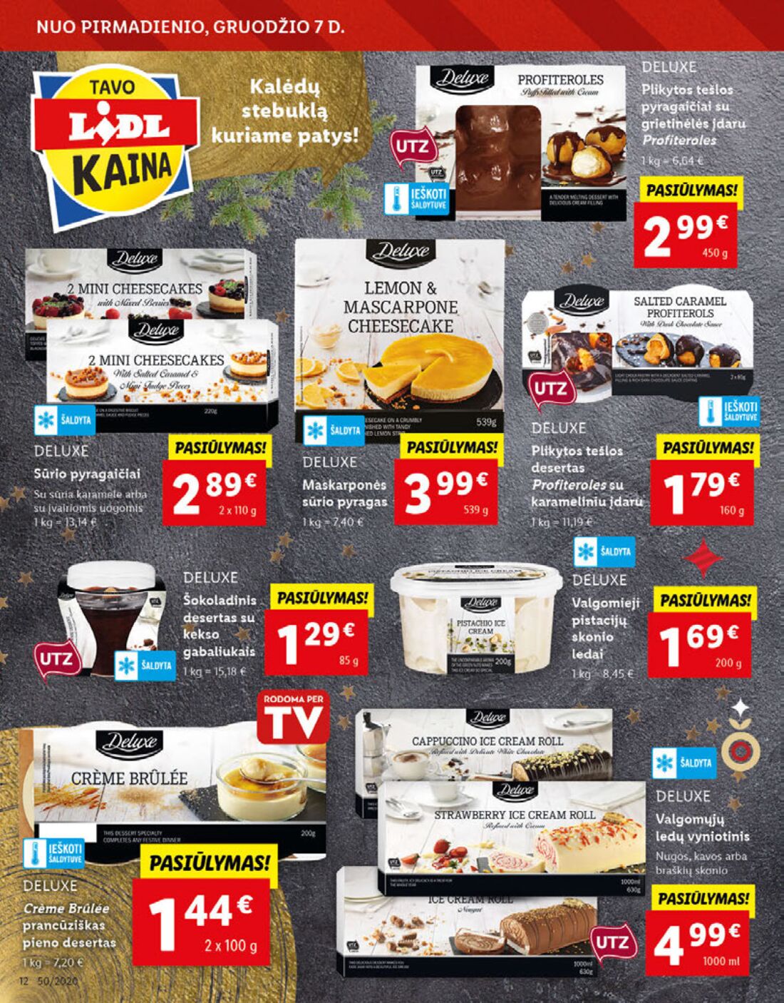 Lidl savaitinis leidinys akcijos nuo 
  2020-12-07 iki 
  2020-12-13 | Leidinukas.lt puslapis 12