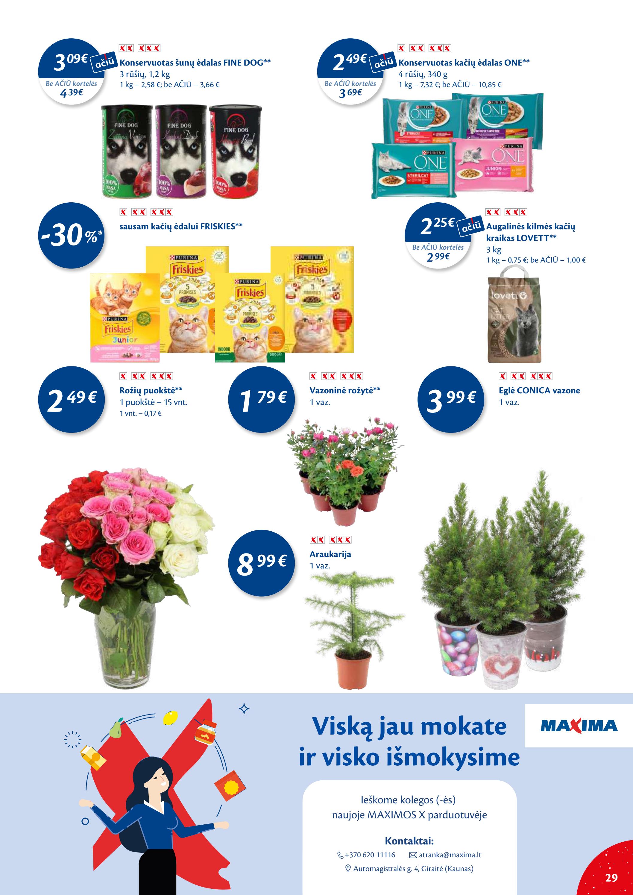 Maxima kaininis leidinys akcijos nuo
2022-11-29 iki
2022-12-05 | Leidinukas.lt puslapis 29