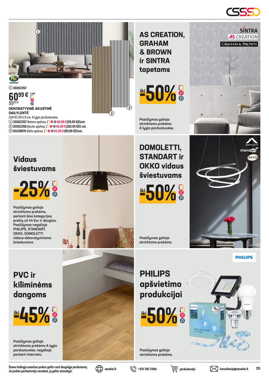 Senukai leidinys akcijos nuo 
  2025-06-18 iki 
  2025-07-14 | Leidinukas.lt puslapis 25
