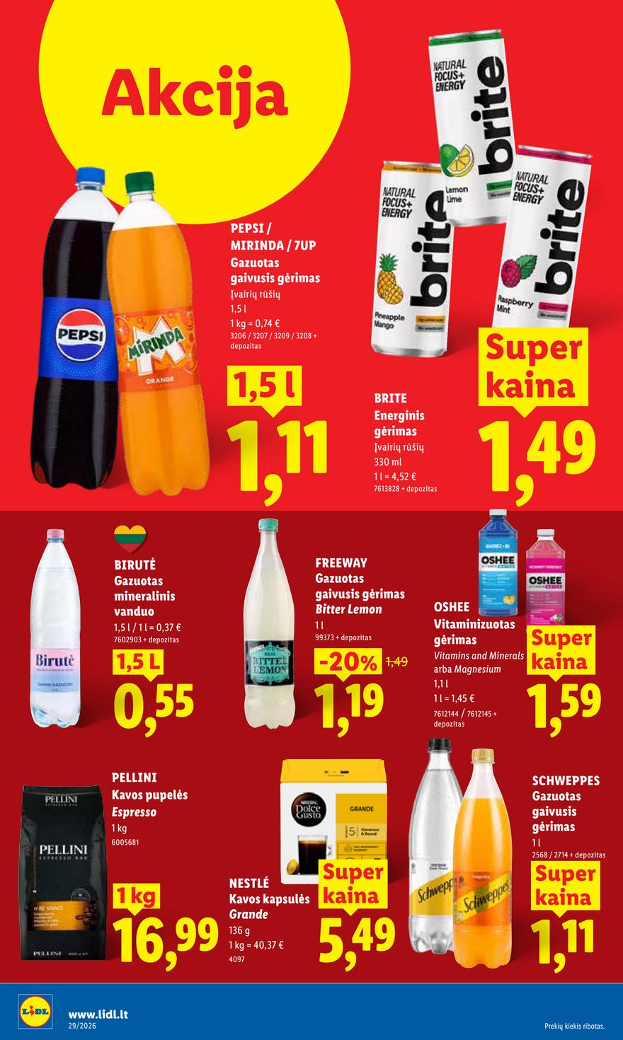 Lidl leidinys akcijos nuo 
  2026-07-13 iki 
  2026-07-19 | Leidinukas.lt puslapis 22