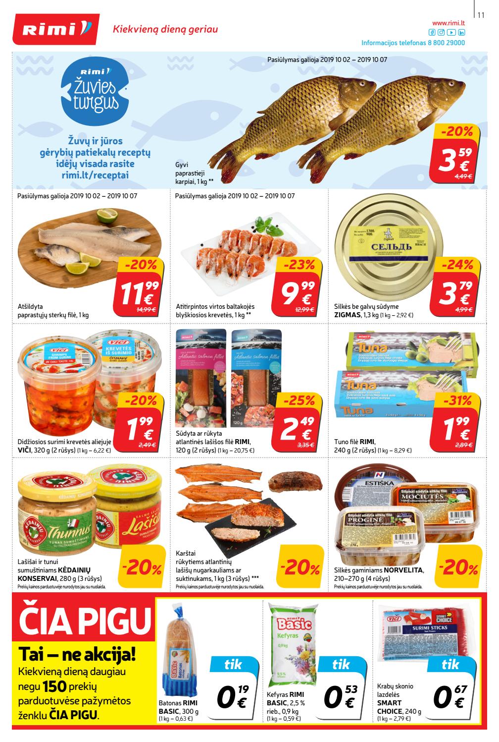 Rimi savaitinis leidinys akcijos nuo 
  2019-10-01 iki 
  2019-10-07 | Leidinukas.lt puslapis 11