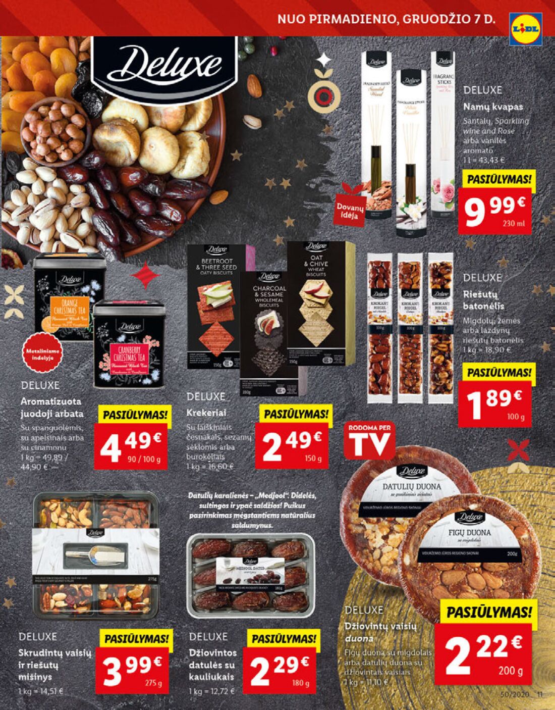 Lidl savaitinis leidinys akcijos nuo 
  2020-12-07 iki 
  2020-12-13 | Leidinukas.lt puslapis 11