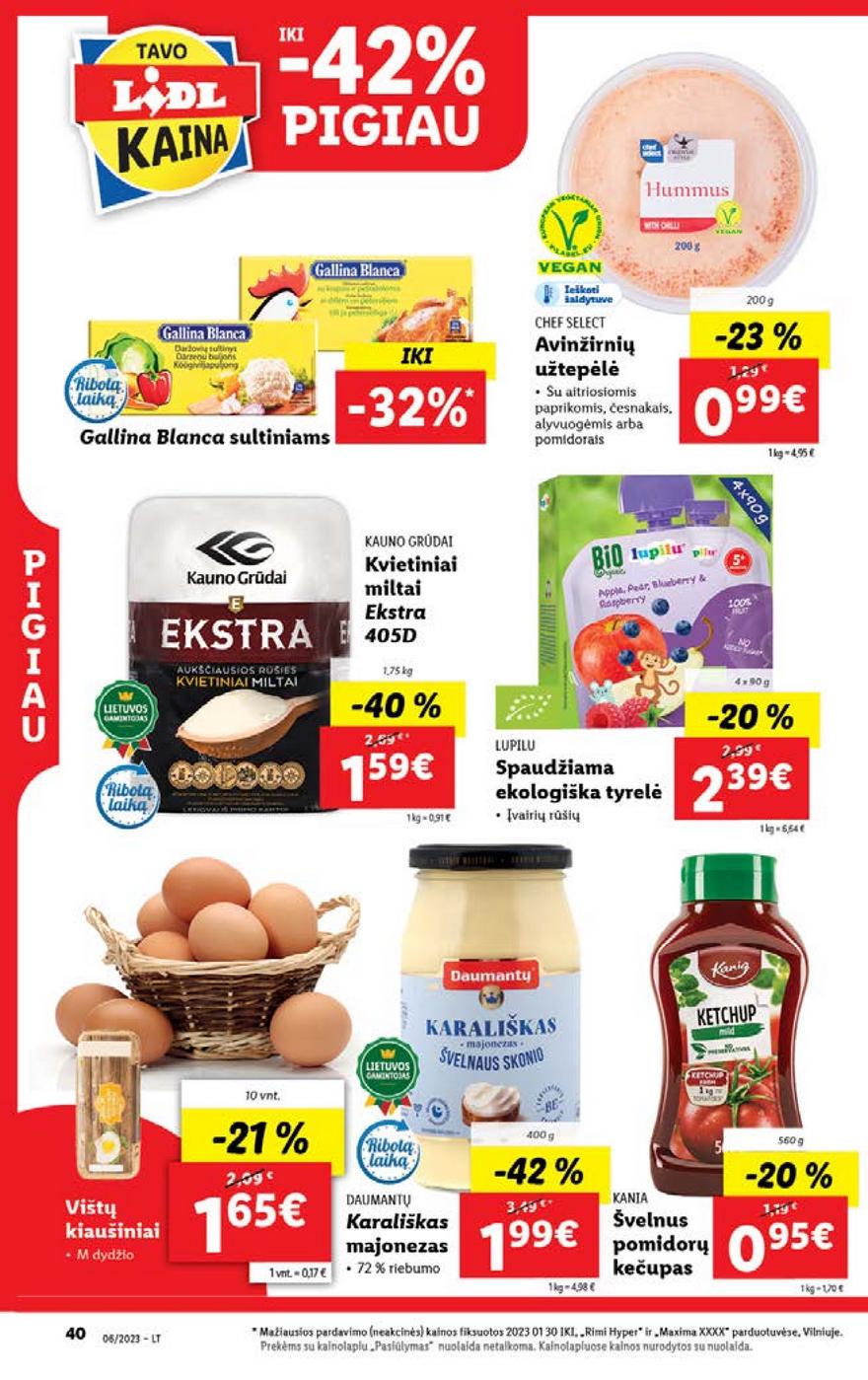 Lidl pasiūlymai akcijos nuo 
  2023-02-06 iki 
  2023-02-12 | Leidinukas.lt puslapis 40