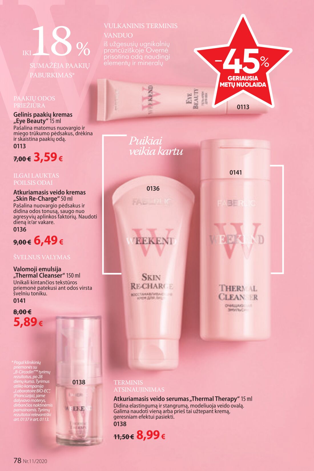 Faberlic leidinys akcijos nuo 
  2020-07-20 iki 
  2020-08-09 | Leidinukas.lt puslapis 78