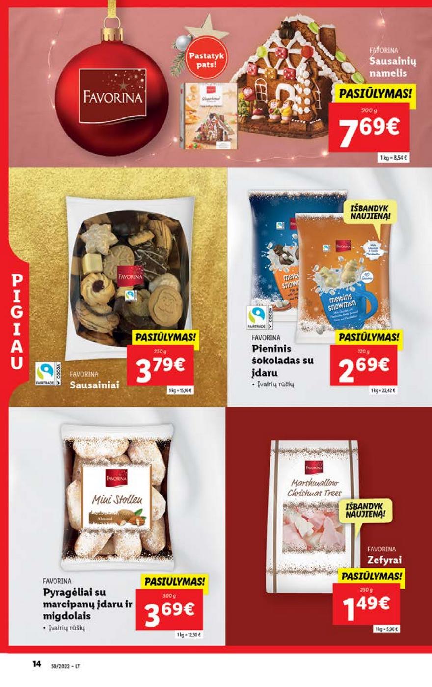 Lidl pasiūlymai akcijos nuo 
  2022-12-12 iki 
  2022-12-18 | Leidinukas.lt puslapis 14