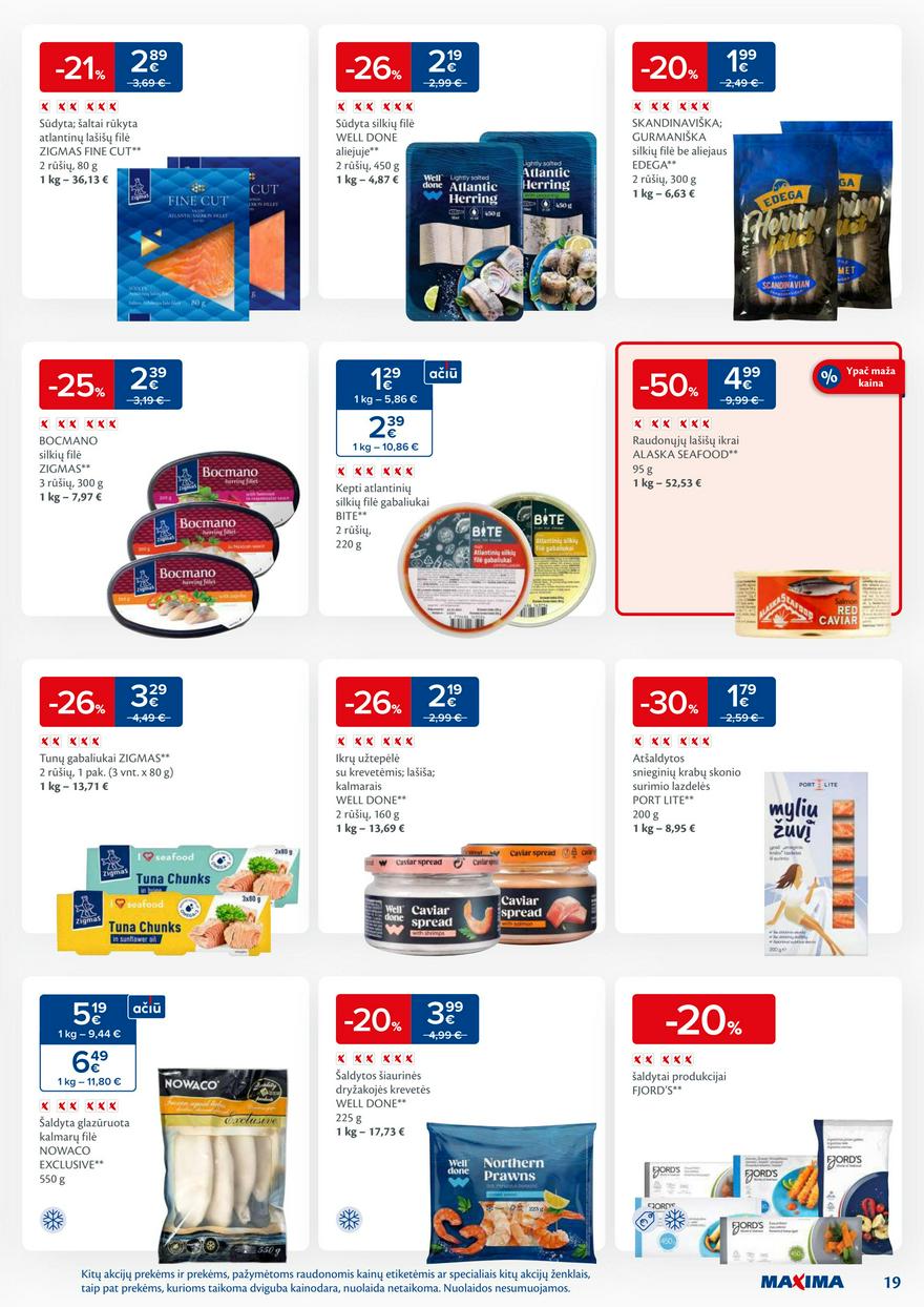 Maxima savaitinis leidinys 12 akcijos nuo
2025-03-18 iki
2025-03-24 | Leidinukas.lt puslapis 19