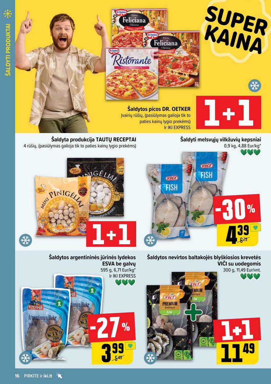 Iki leidinys akcijos nuo 
  2025-08-11 iki 
  2025-08-17 | Leidinukas.lt puslapis 16