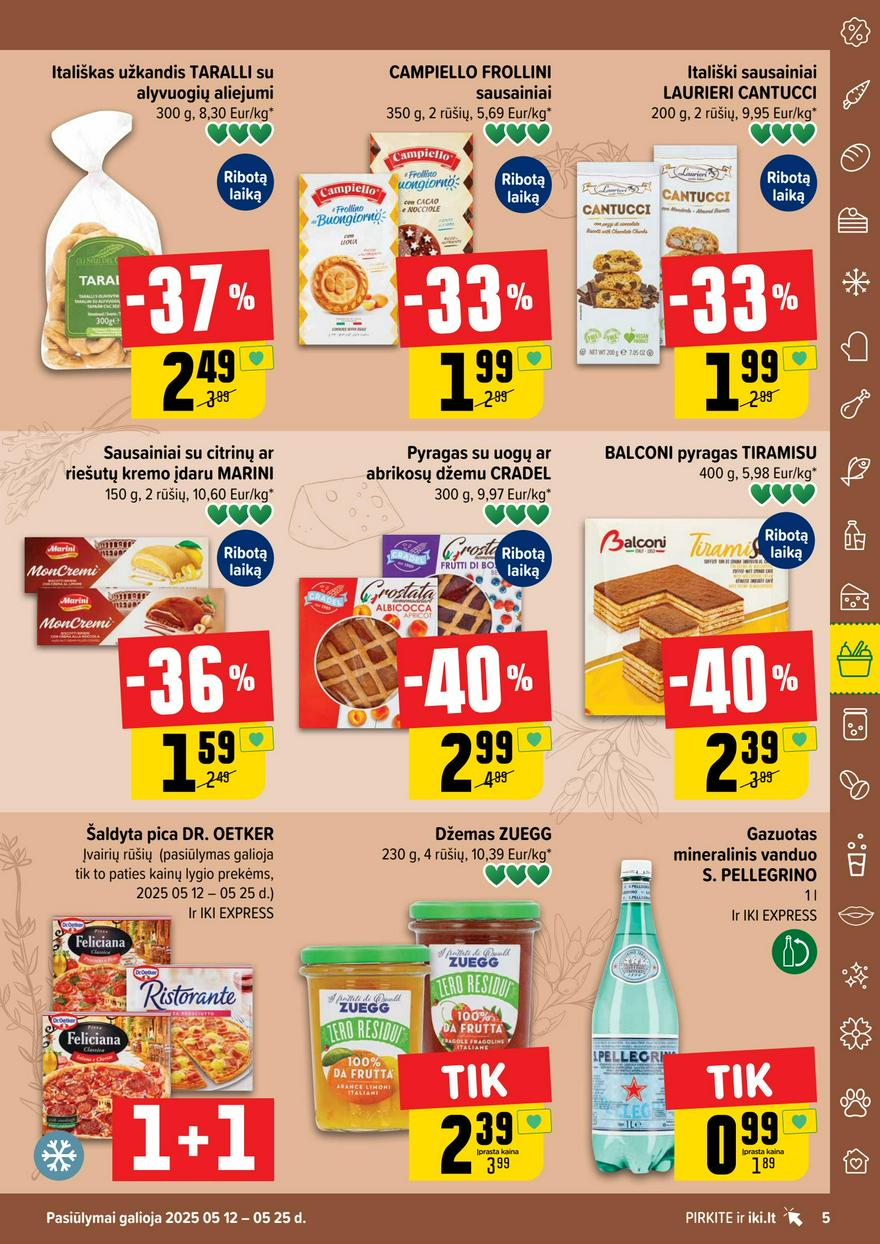 Iki leidinys 21 akcijos nuo 
  2025-05-19 iki 
  2025-05-25 | Leidinukas.lt puslapis 5