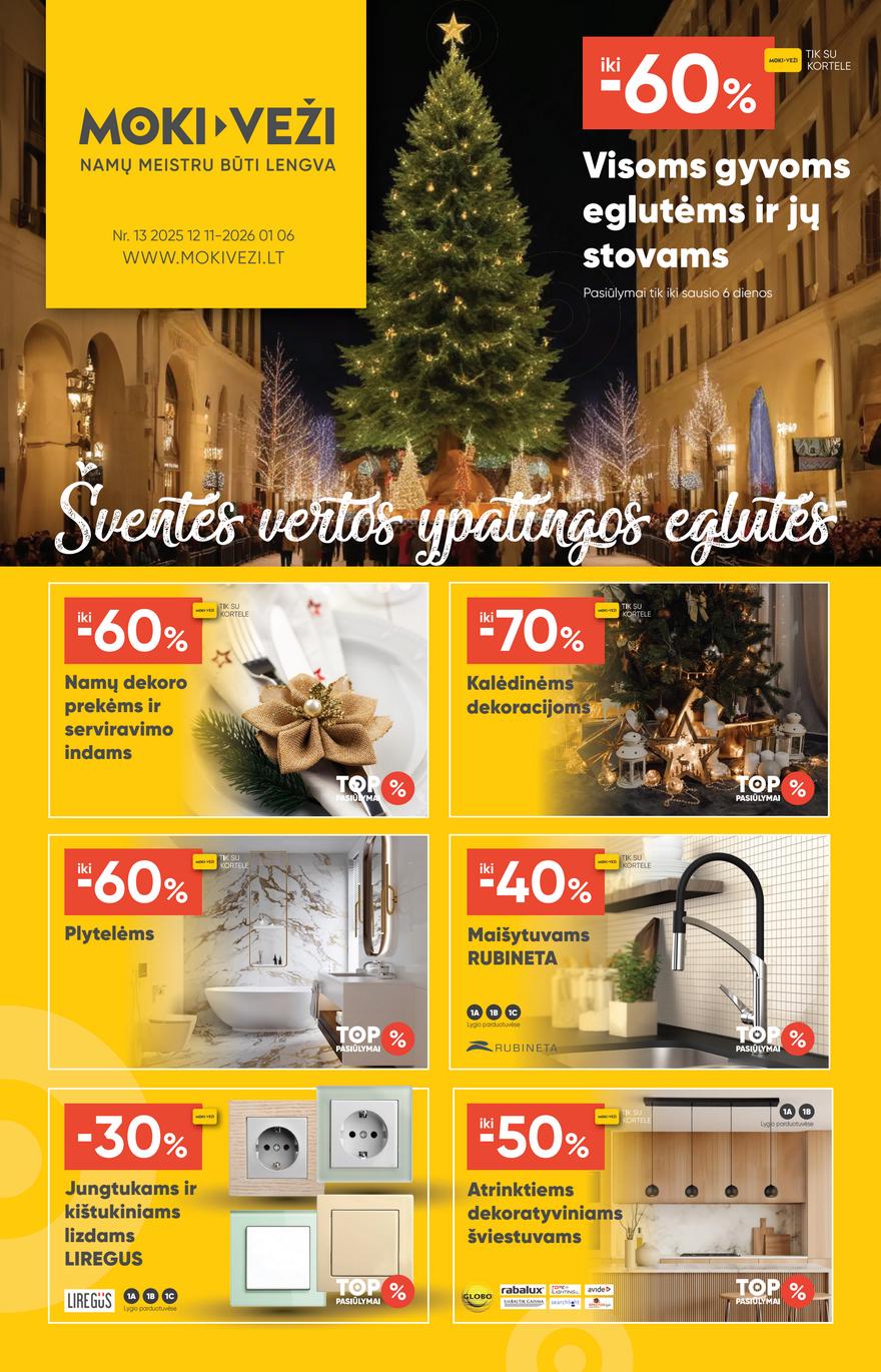 Moki veži leidinys akcijos nuo 
  2025-12-11 iki 
  2026-01-06 | Leidinukas.lt puslapis 1