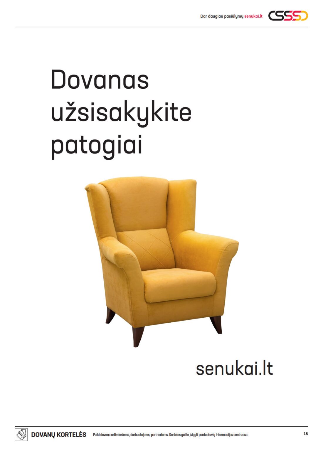 Senukai reklaminis leidinys akcijos nuo 
  2020-11-18 iki 
  2021-01-04 | Leidinukas.lt puslapis 15