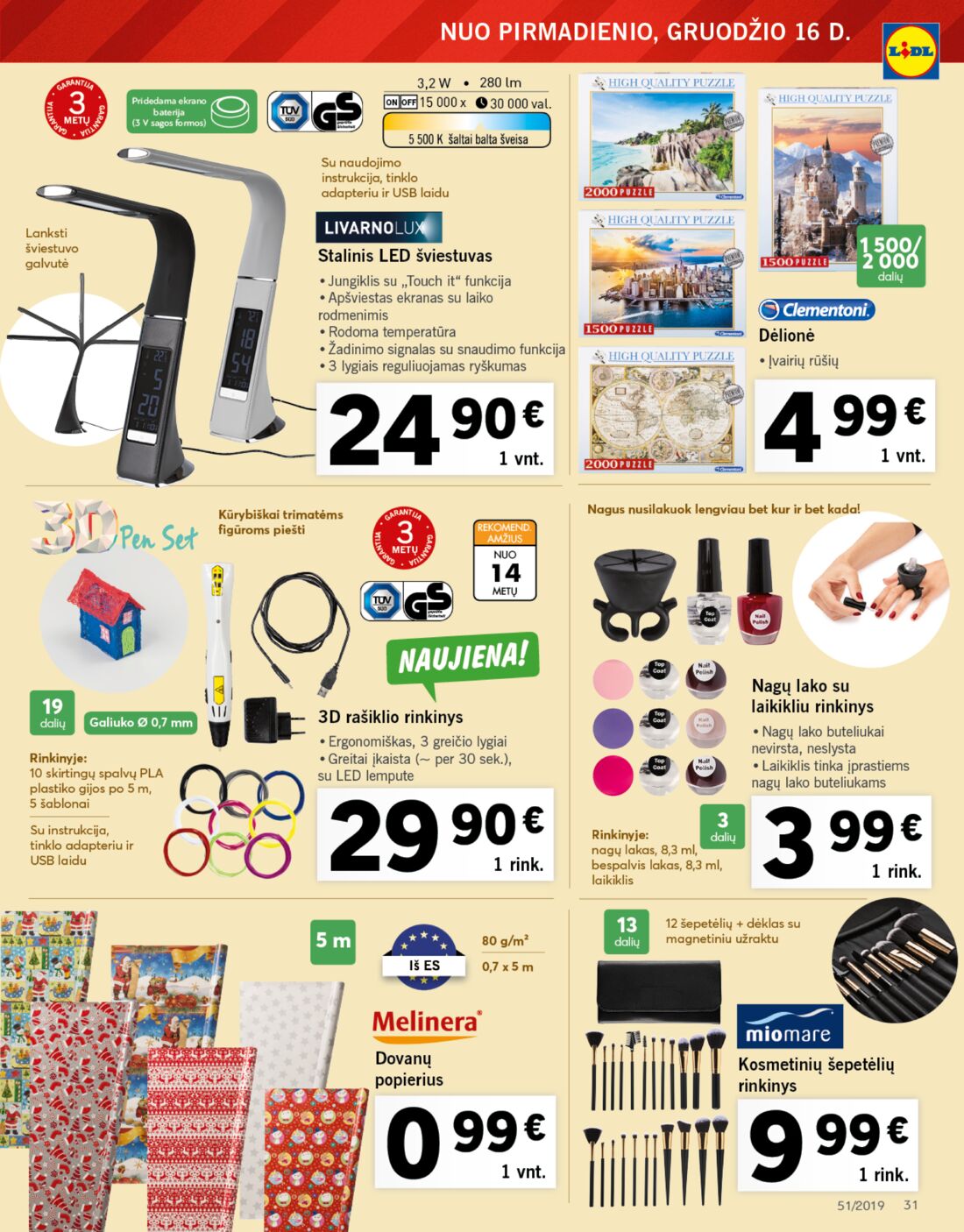 Lidl savaitinis leidinys akcijos nuo 
  2019-12-16 iki 
  2019-12-24 | Leidinukas.lt puslapis 31