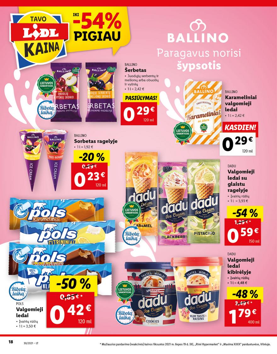 Lidl maisto prekių pasiūlymai akcijos nuo 
  2021-07-26 iki 
  2021-08-01 | Leidinukas.lt puslapis 18