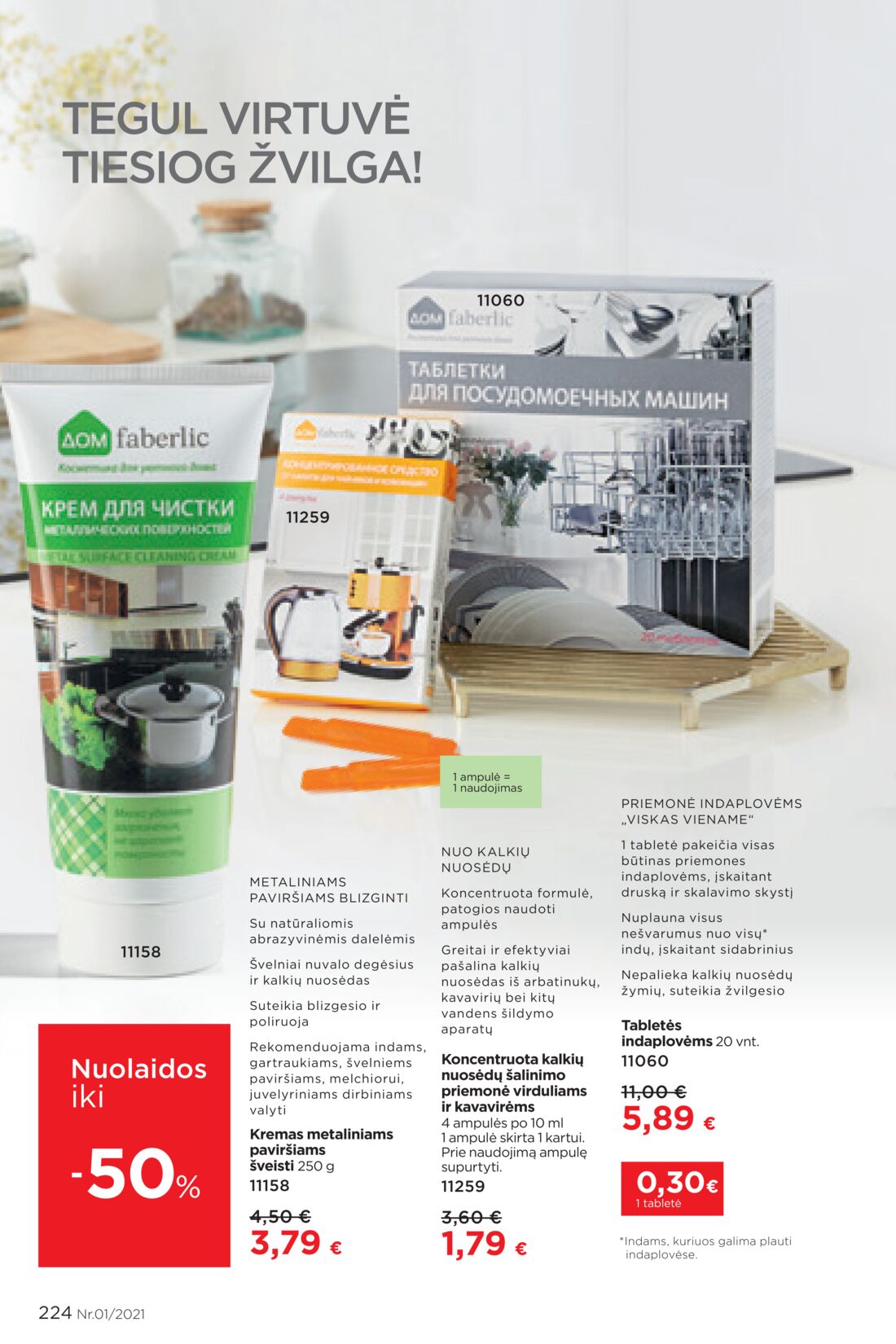 Faberlic leidinys akcijos nuo 
  2021-01-11 iki 
  2021-01-31 | Leidinukas.lt puslapis 224
