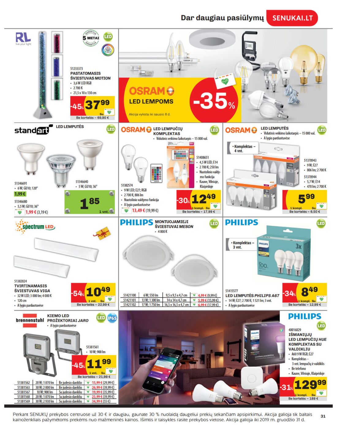 Senukai reklaminis leidinys akcijos nuo 
  2019-12-05 iki 
  2020-01-06 | Leidinukas.lt puslapis 31