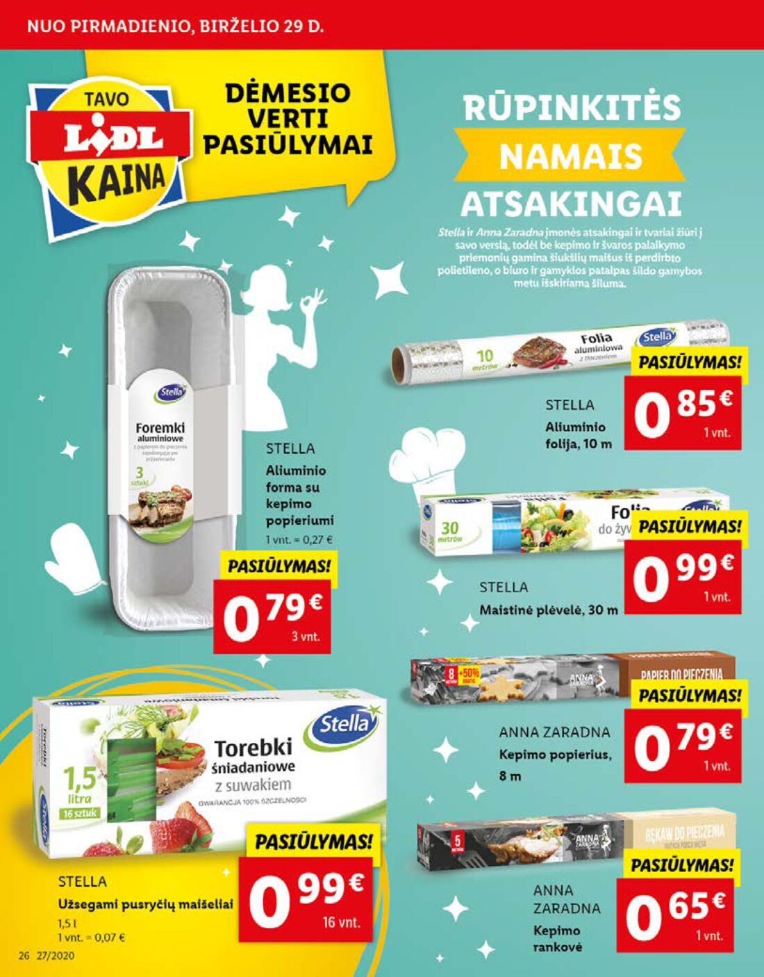 Lidl savaitinis leidinys akcijos nuo 
  2020-06-29 iki 
  2020-07-05 | Leidinukas.lt puslapis 26