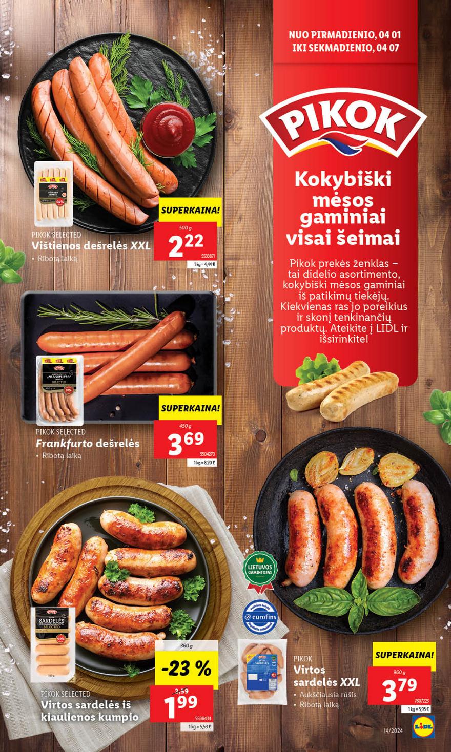 Lidl leidinys akcijos nuo 
  2024-04-01 iki 
  2024-04-07 | Leidinukas.lt puslapis 23