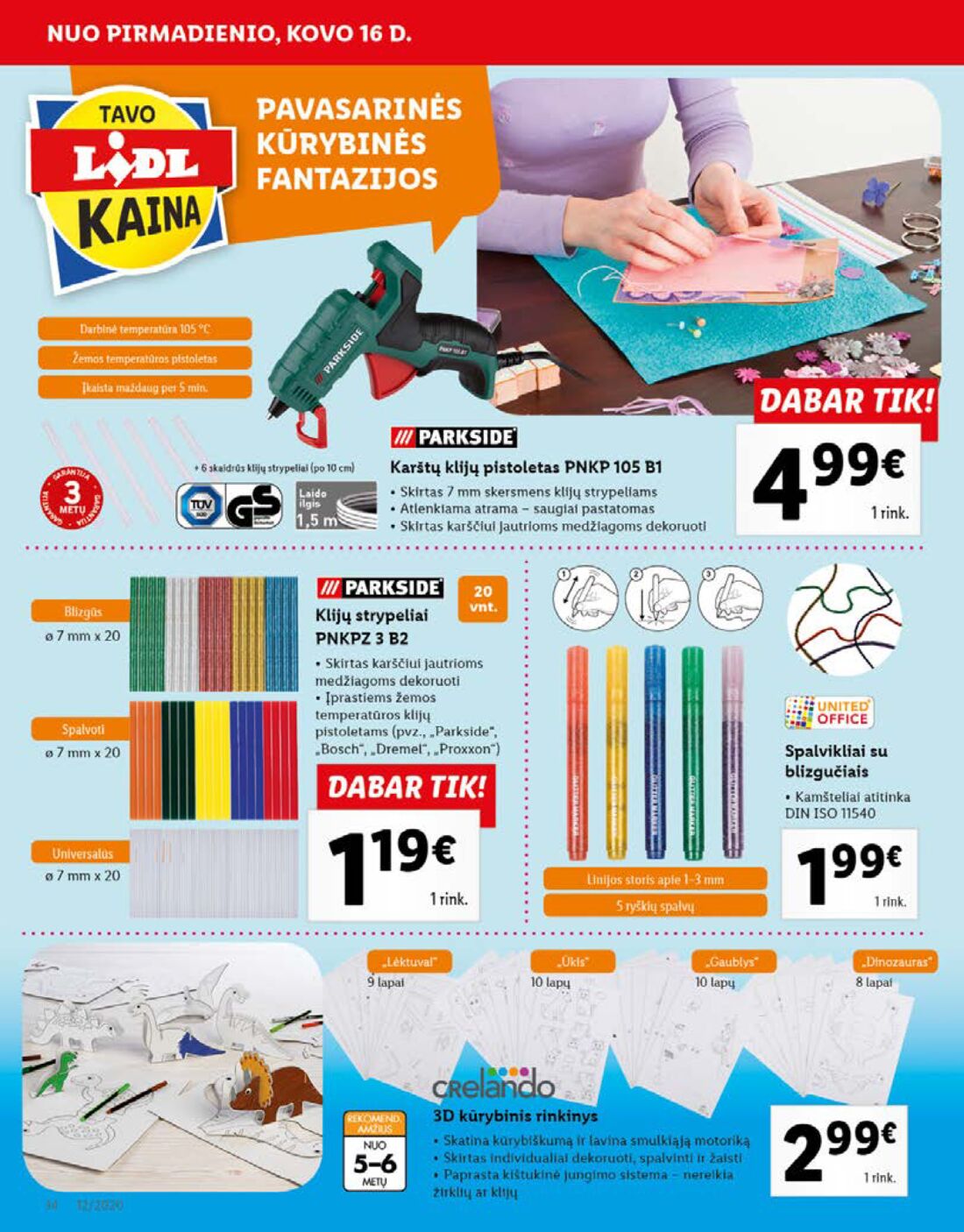 Lidl savaitinis leidinys akcijos nuo 
  2020-03-16 iki 
  2020-03-22 | Leidinukas.lt puslapis 34