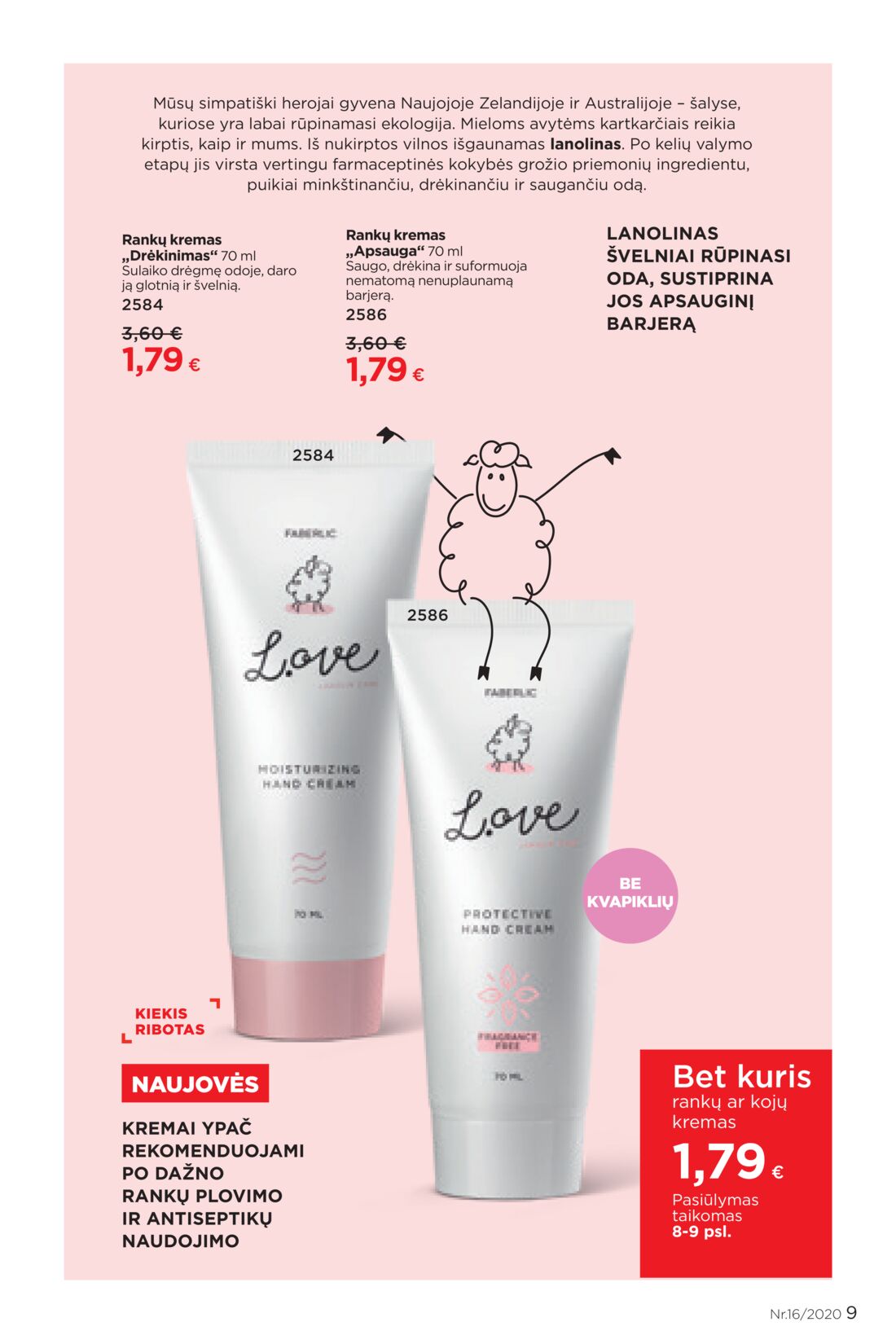 Faberlic leidinys akcijos nuo 
  2020-10-26 iki 
  2020-11-15 | Leidinukas.lt puslapis 9