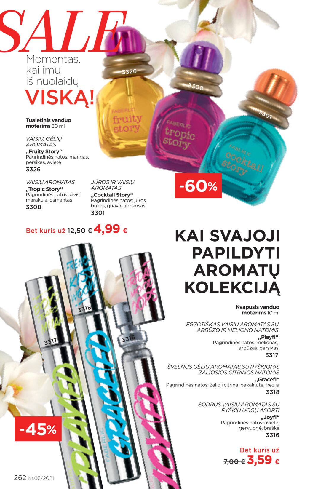 Faberlic leidinys akcijos nuo 
  2021-02-22 iki 
  2021-03-07 | Leidinukas.lt puslapis 262
