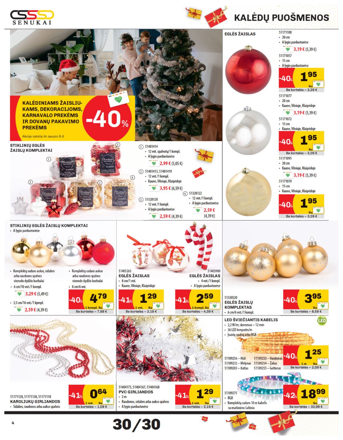 Senukai reklaminis leidinys akcijos nuo 
  2019-12-05 iki 
  2020-01-06 | Leidinukas.lt puslapis 4