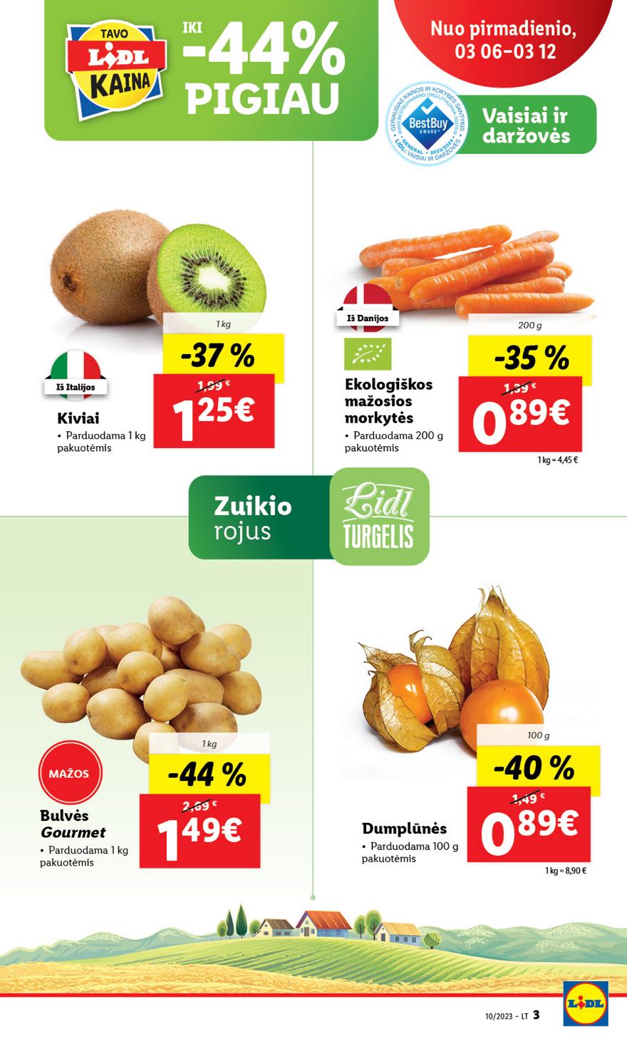 Lidl pasiūlymai akcijos nuo 
  2023-03-03 iki 
  2023-03-12 | Leidinukas.lt puslapis 3