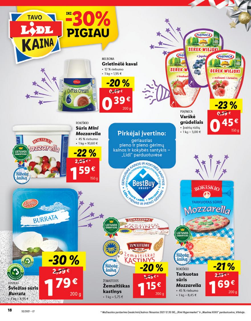 Lidl maisto prekių pasiūlymai akcijos nuo 
  2021-12-27 iki 
  2022-01-02 | Leidinukas.lt puslapis 18