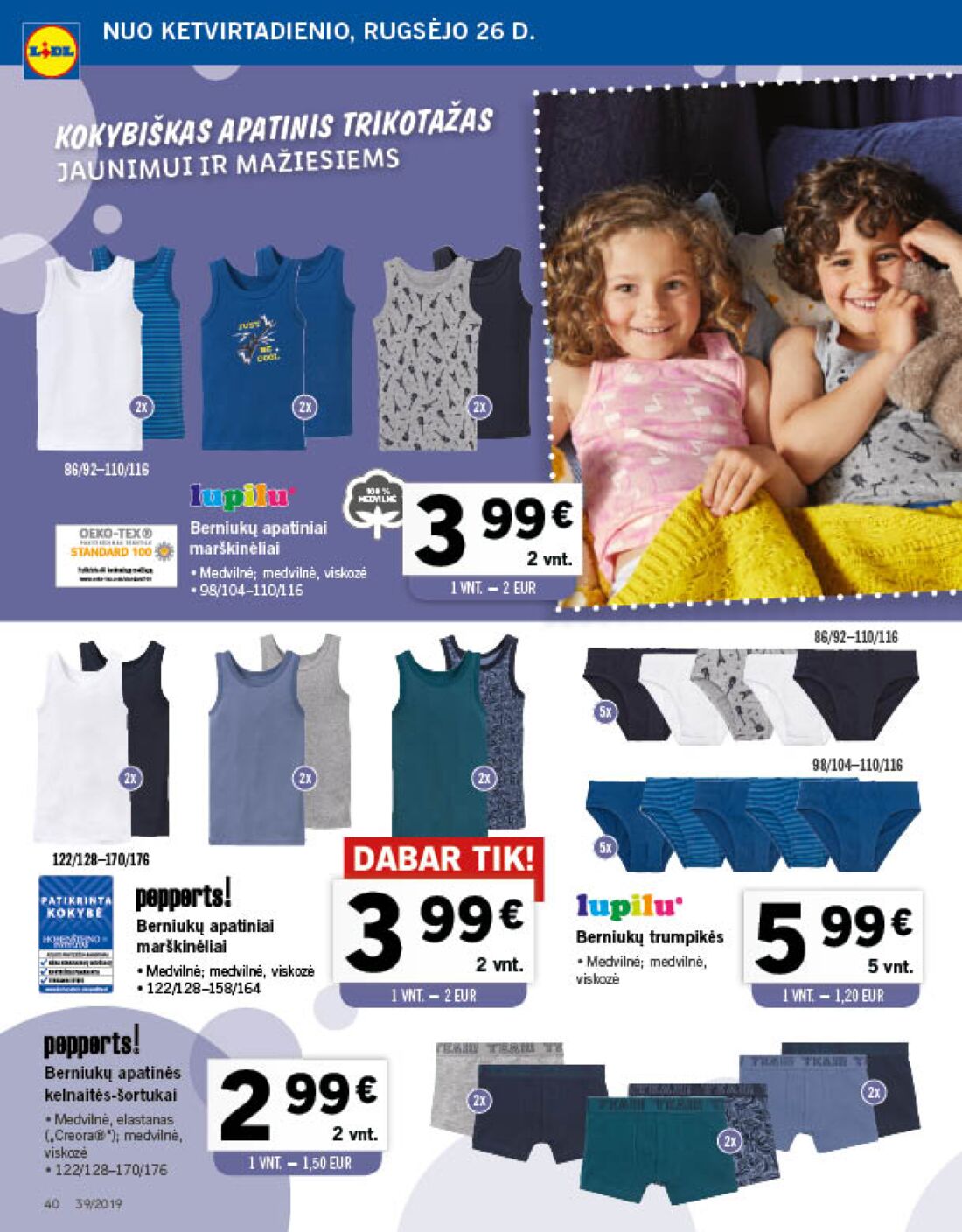 Lidl savaitinis leidinys akcijos nuo 
  2019-09-23 iki 
  2019-09-29 | Leidinukas.lt puslapis 40