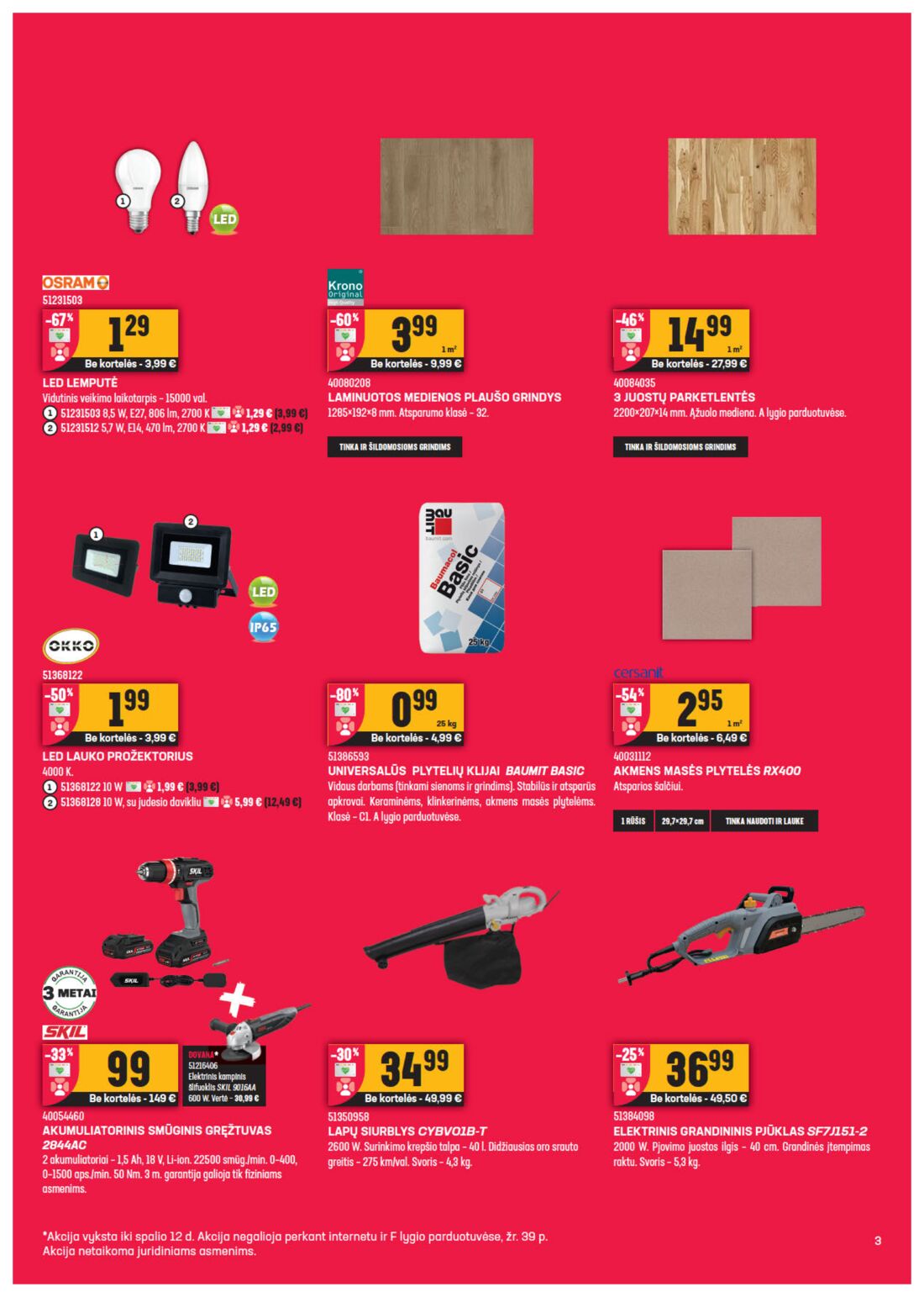 Senukai reklaminis leidinys akcijos nuo 
  2020-09-23 iki 
  2020-10-12 | Leidinukas.lt puslapis 3