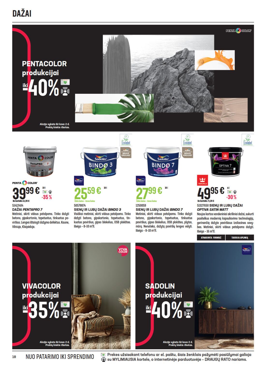 Senukai reklaminis leidinys akcijos nuo 
  2021-02-11 iki 
  2021-03-02 | Leidinukas.lt puslapis 18