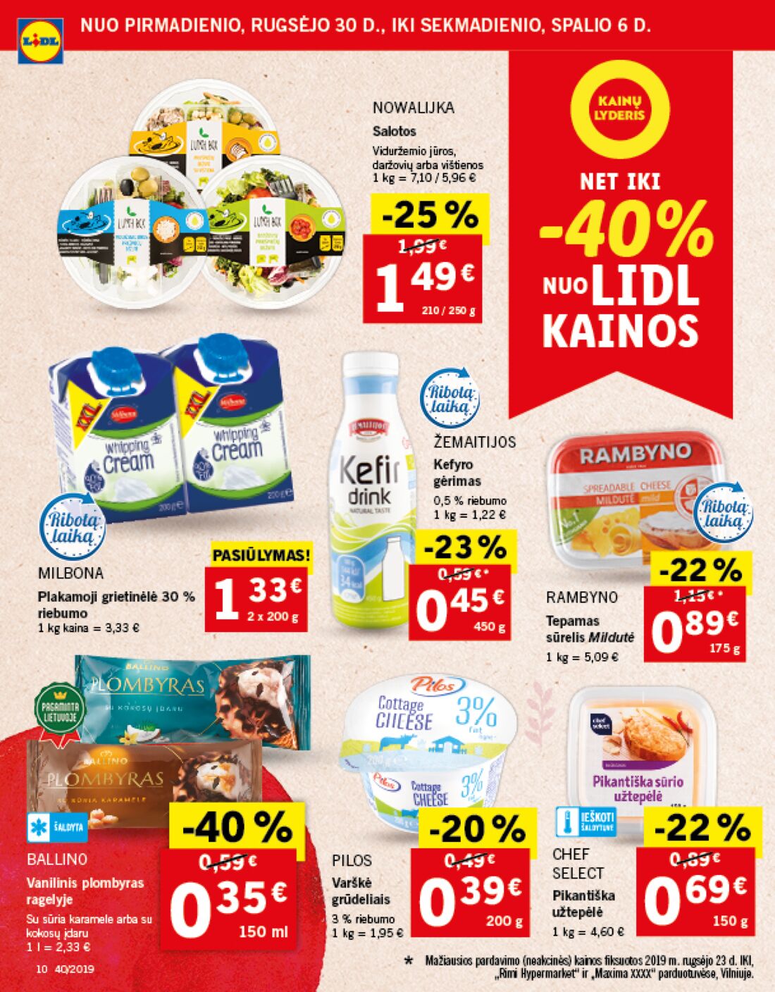 Lidl savaitinis leidinys akcijos nuo 
  2019-09-30 iki 
  2019-10-06 | Leidinukas.lt puslapis 10