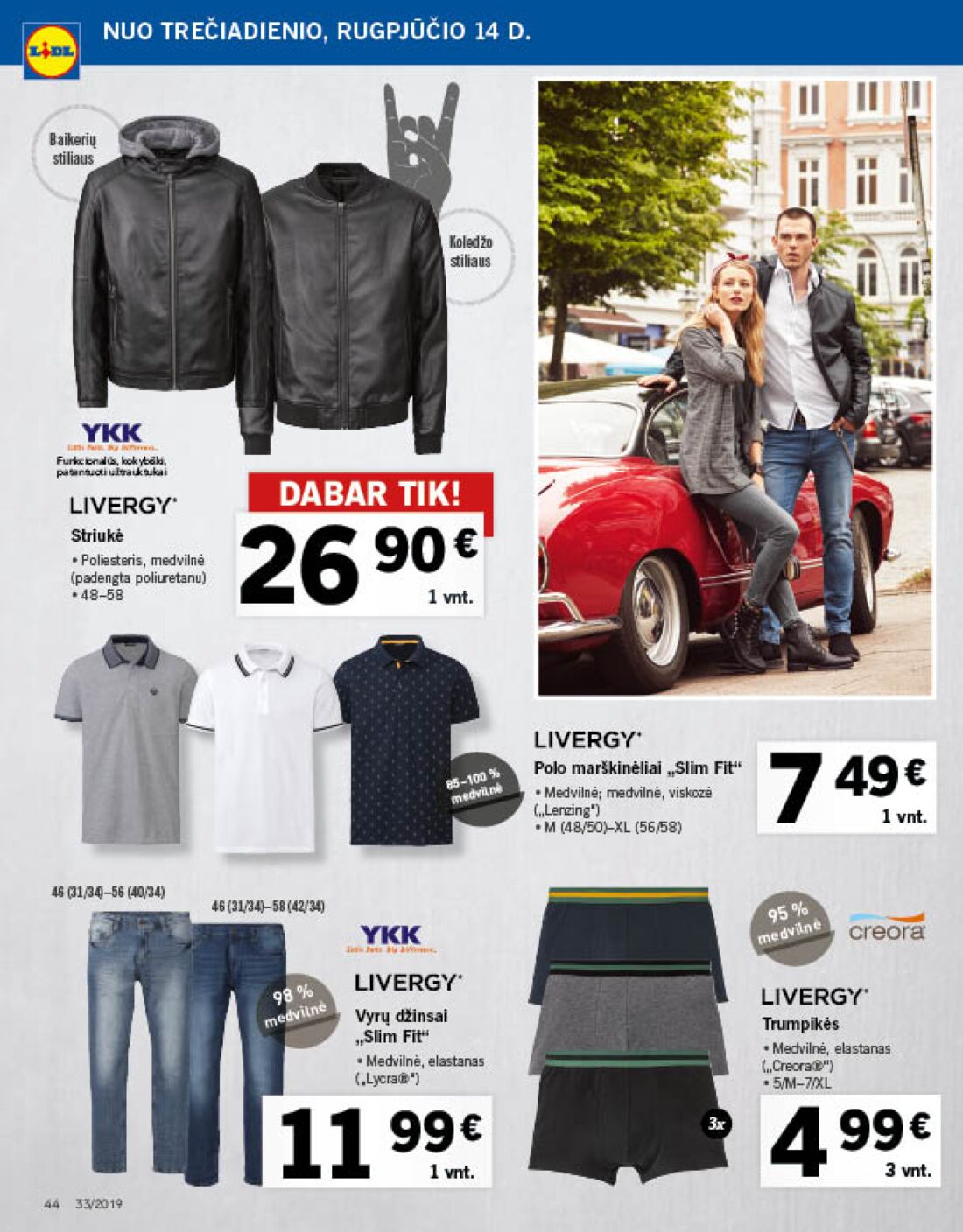 Lidl savaitinis leidinys akcijos nuo 
  2019-08-12 iki 
  2019-08-18 | Leidinukas.lt puslapis 50