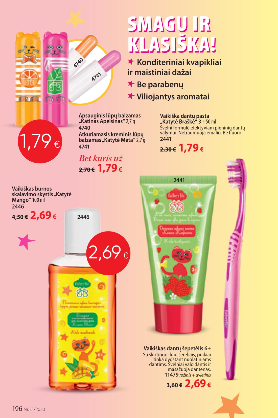 Faberlic leidinys akcijos nuo 
  2020-08-31 iki 
  2020-09-20 | Leidinukas.lt puslapis 196