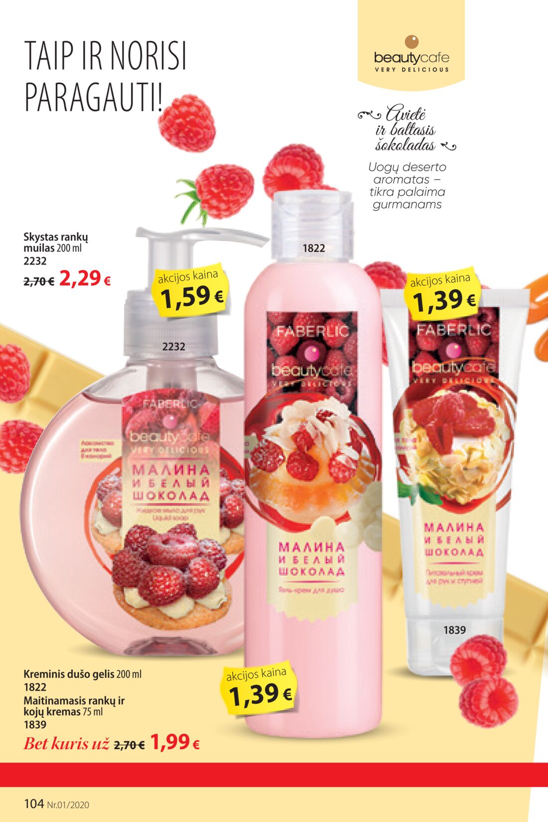Faberlic leidinys akcijos nuo 
  2019-12-30 iki 
  2020-01-19 | Leidinukas.lt puslapis 104